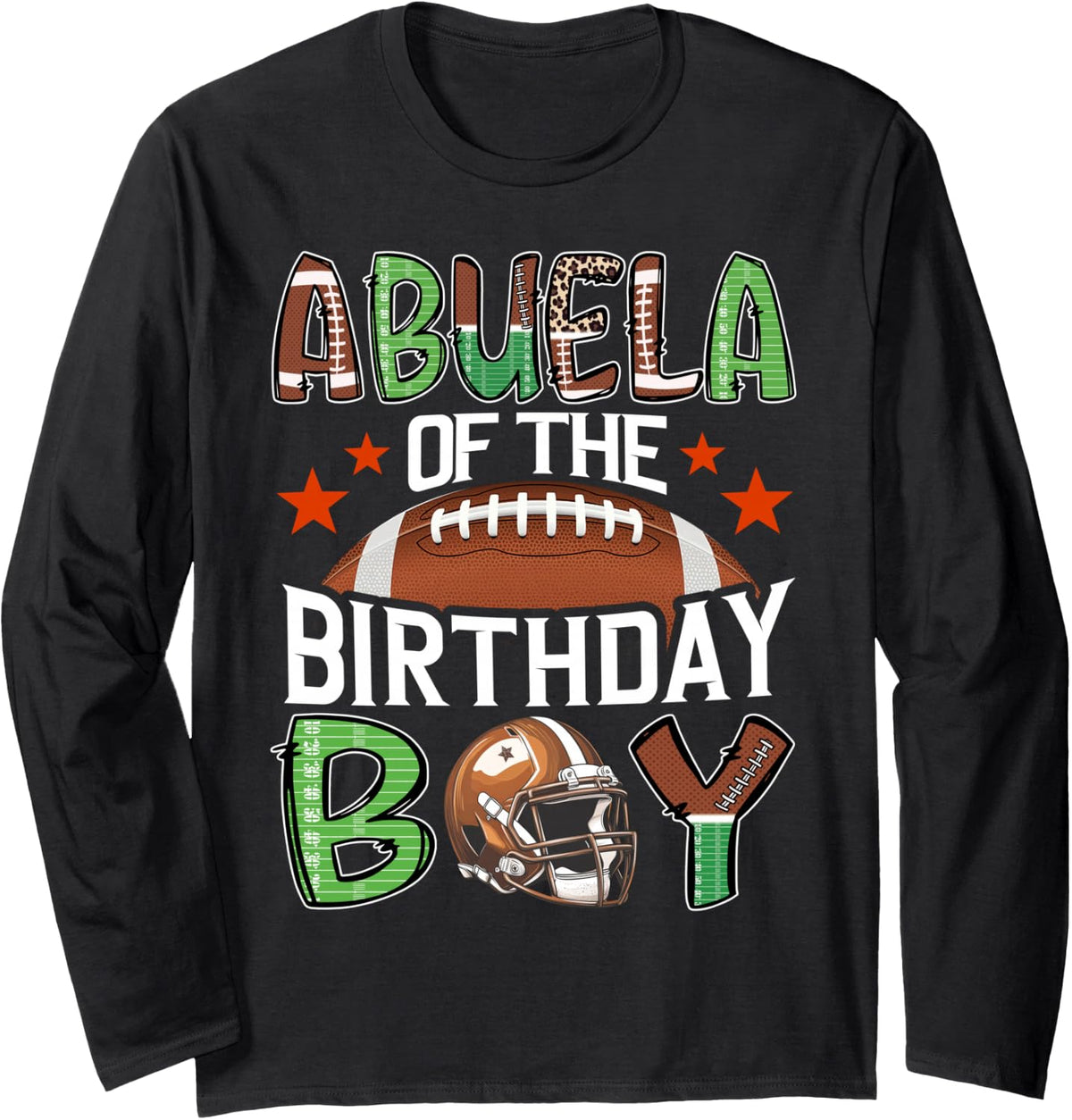Abuela of The Birthday Boy Game Day Football Long Sleeve T-Shirt - Adult Unisex Black