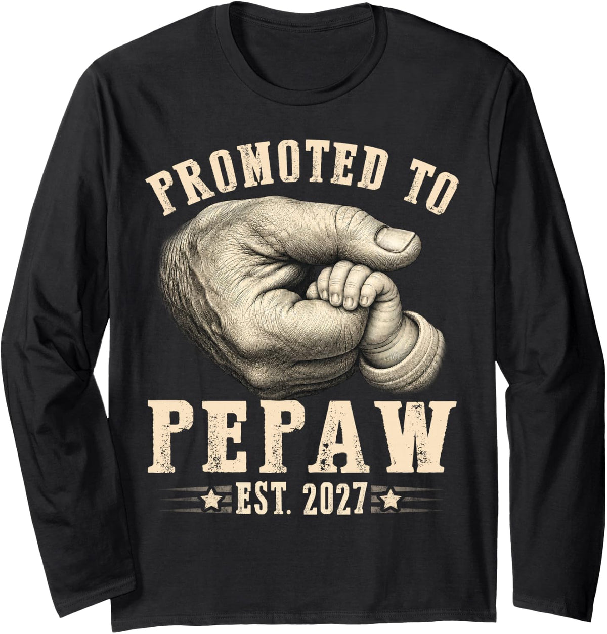 Promoted to Pepaw est.2027 Father's Day First time Papa Long Sleeve T-Shirt - Adult Unisex Black