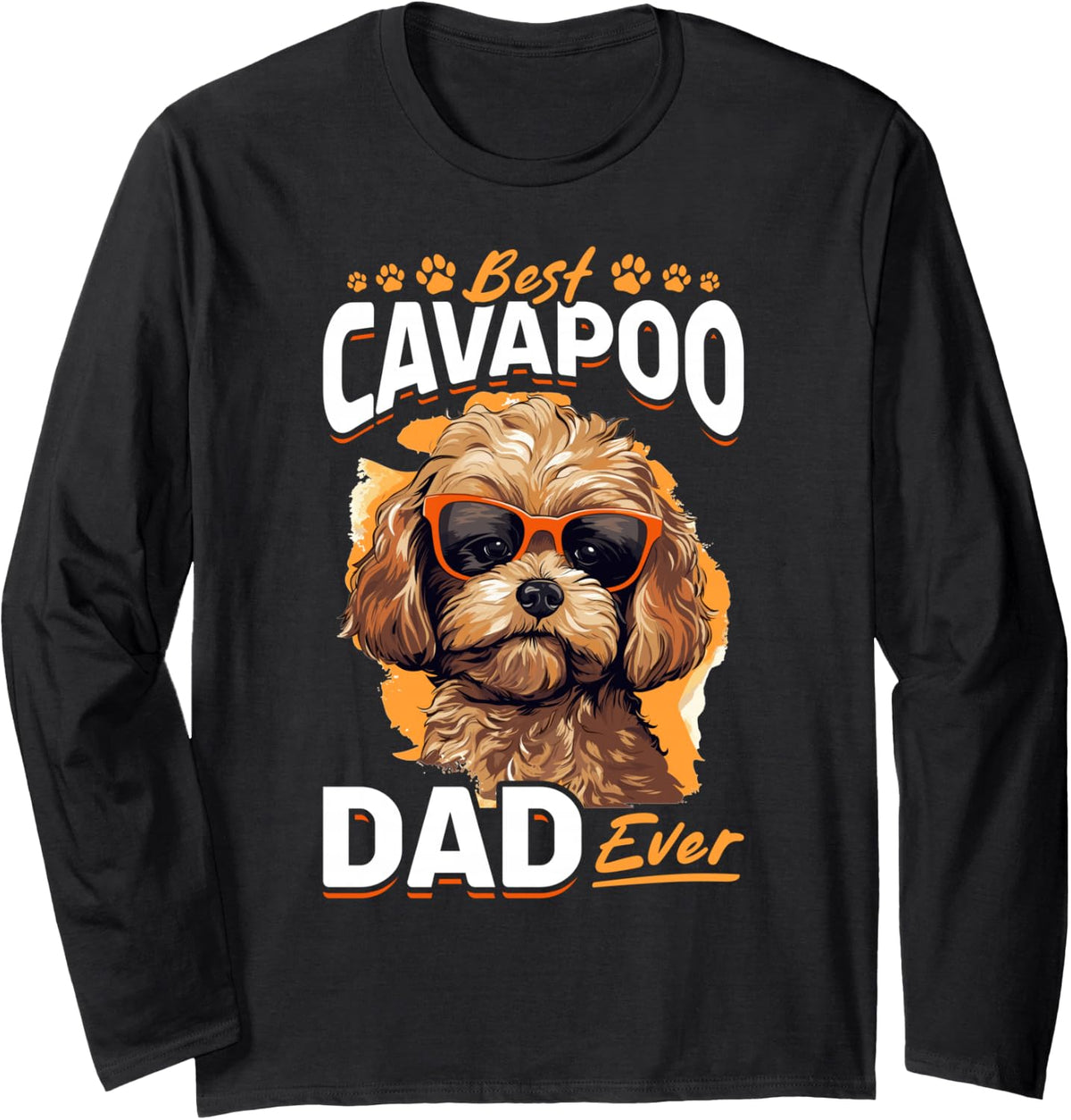 Cavapoo Dog Breed Pet Best Cavapoo Dad Ever Long Sleeve T-Shirt - Adult Unisex Black