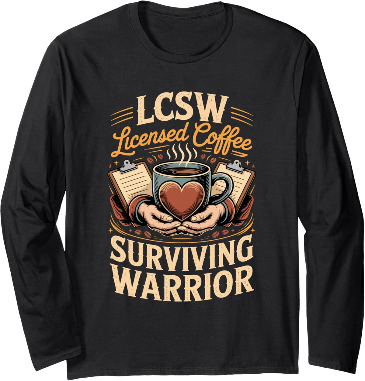 LCSW Licensed Coffee Surviving Warrior Social Worker Case Long Sleeve T-Shirt - Adult Unisex Black