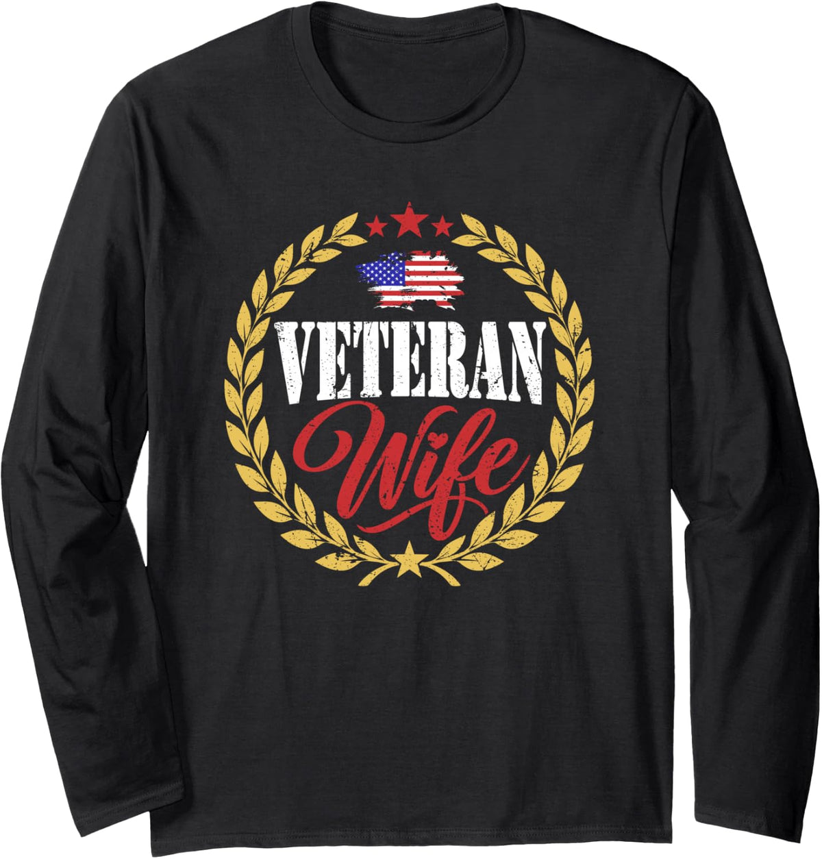 Veteran Wife Veterans Day Gift Long Sleeve T-Shirt - Adult Unisex Black
