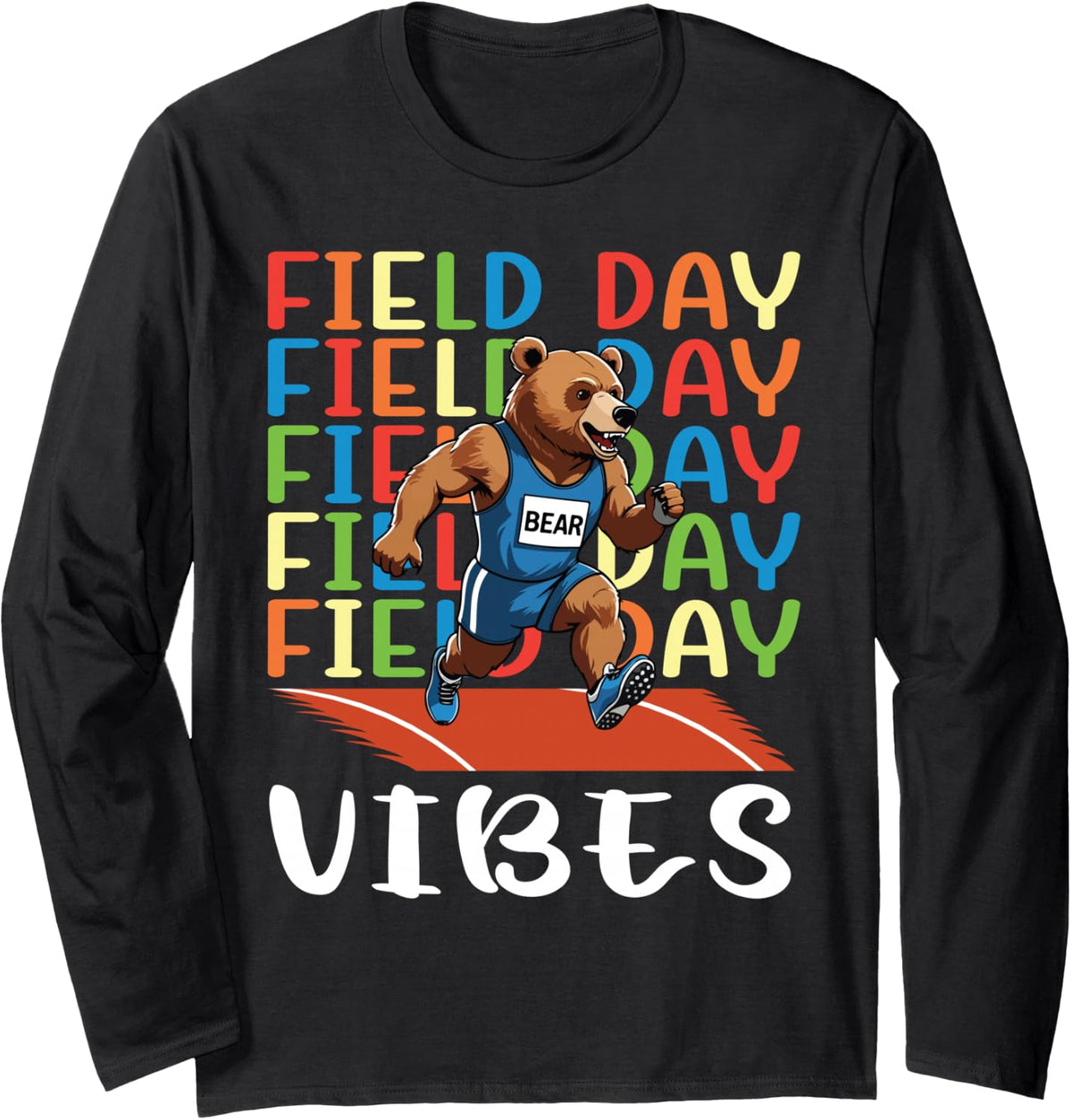 Field Day Field Day Field Day Vibes Running Bear Athlete Long Sleeve T-Shirt - Adult Unisex Black