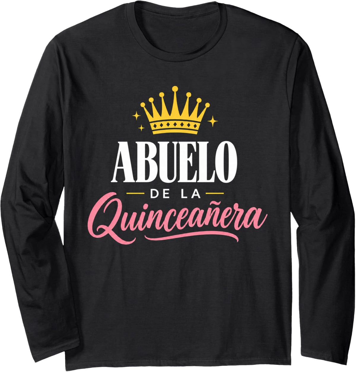 Quinceanera Abuelo Grandpa Matching Birthday 15th Birthday Long Sleeve T-Shirt - Adult Unisex Black