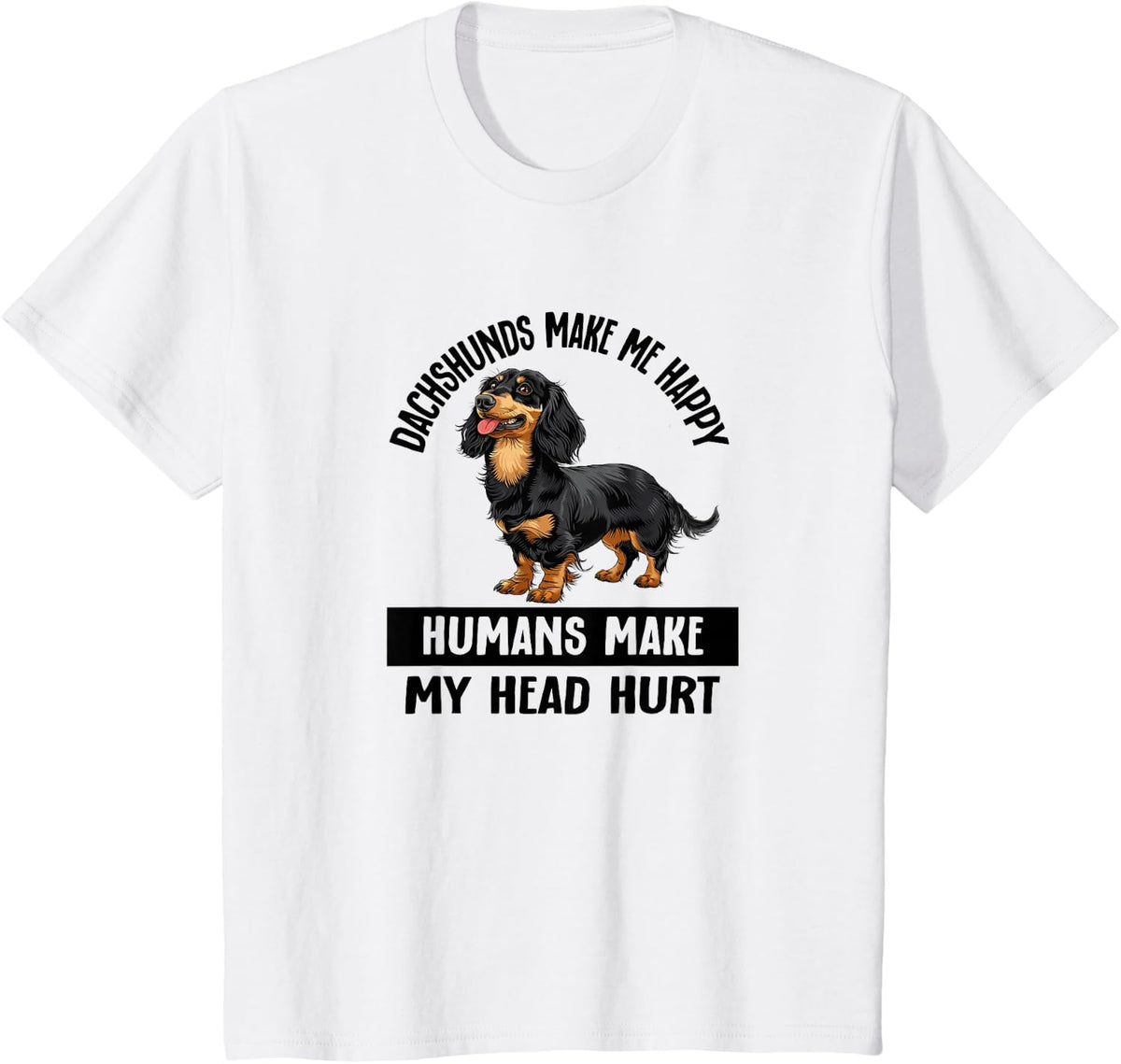 Funny Happy Black Long Haired Dachshund Lover Tee T-Shirt For Men And Women - White