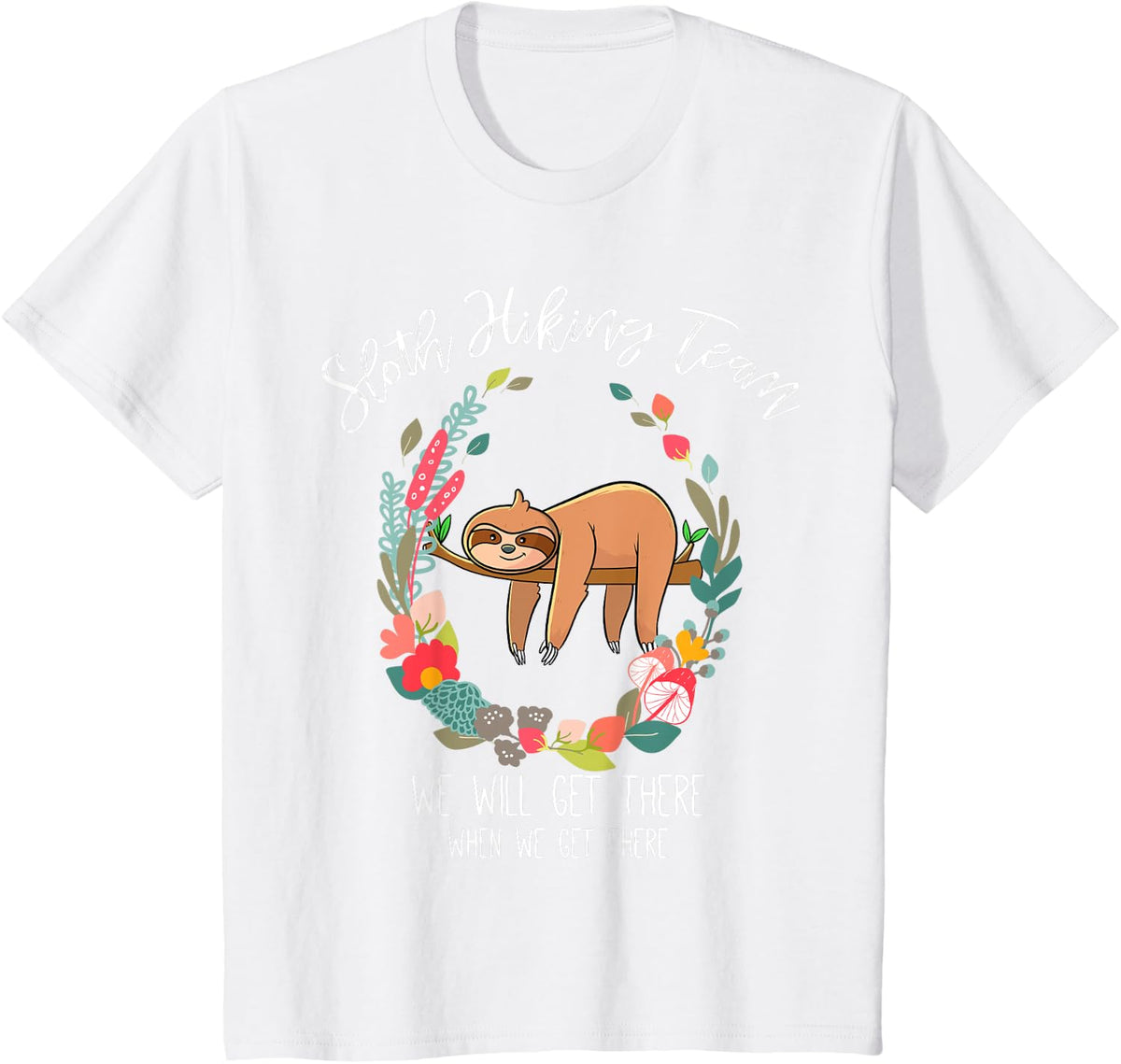 Sloth Lover Gift, Women, Girl Gifts, Sloth Hiking Team T-Shirt - White