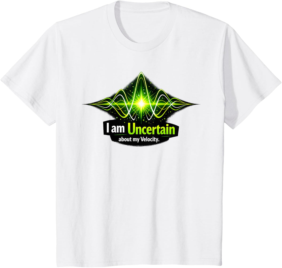 Heisenberg Uncertainty Principle Physics T-Shirt - White