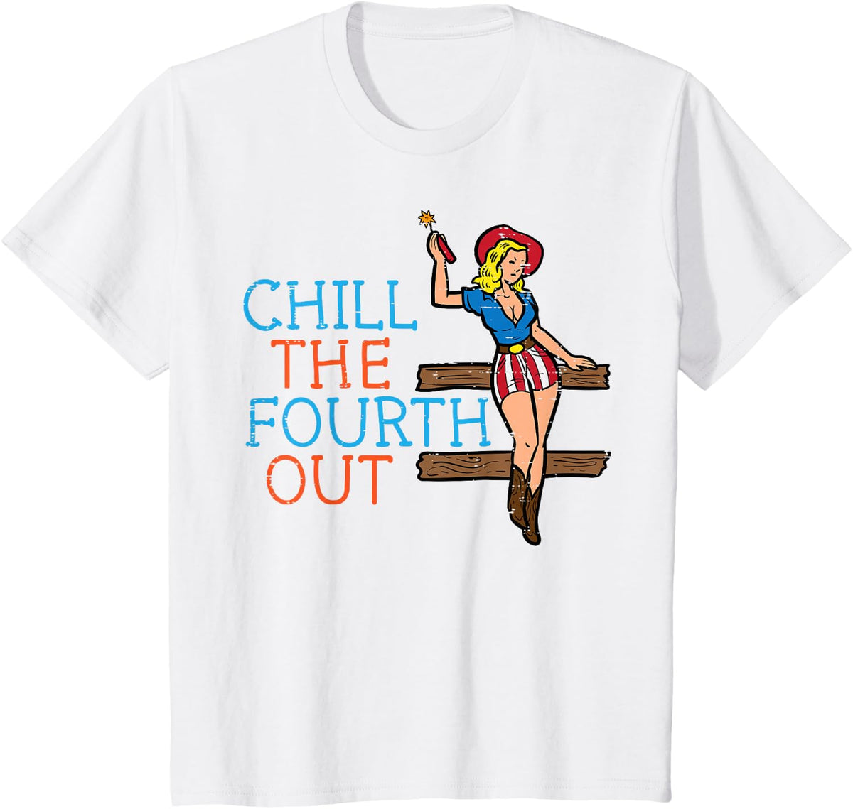 4th July Cowgirl Chill Fourth Out Patriotic Women Girls Kids T-Shirt - White