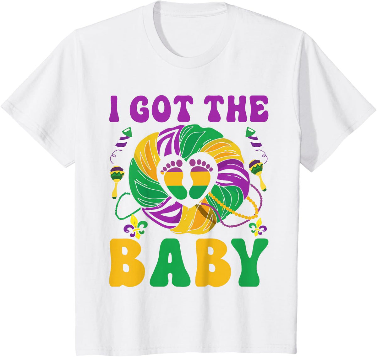 Mardi Gras I Got The Baby Pregnancy Announcement T-Shirt - White