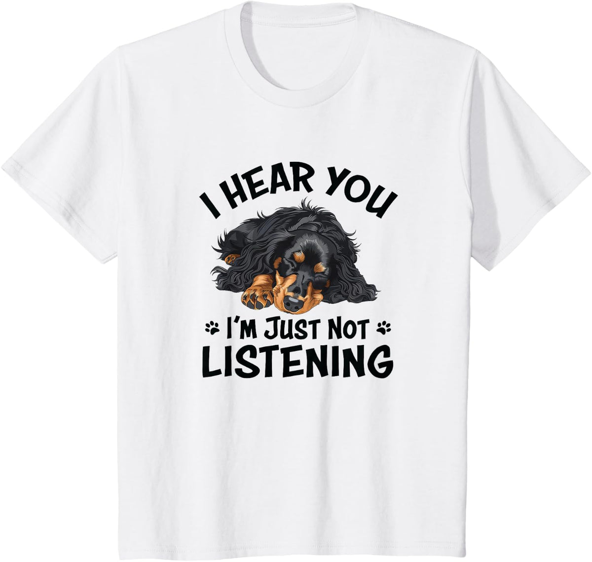 Hear You Not Listening Black Long Haired Dachshund Lover T-Shirt - White
