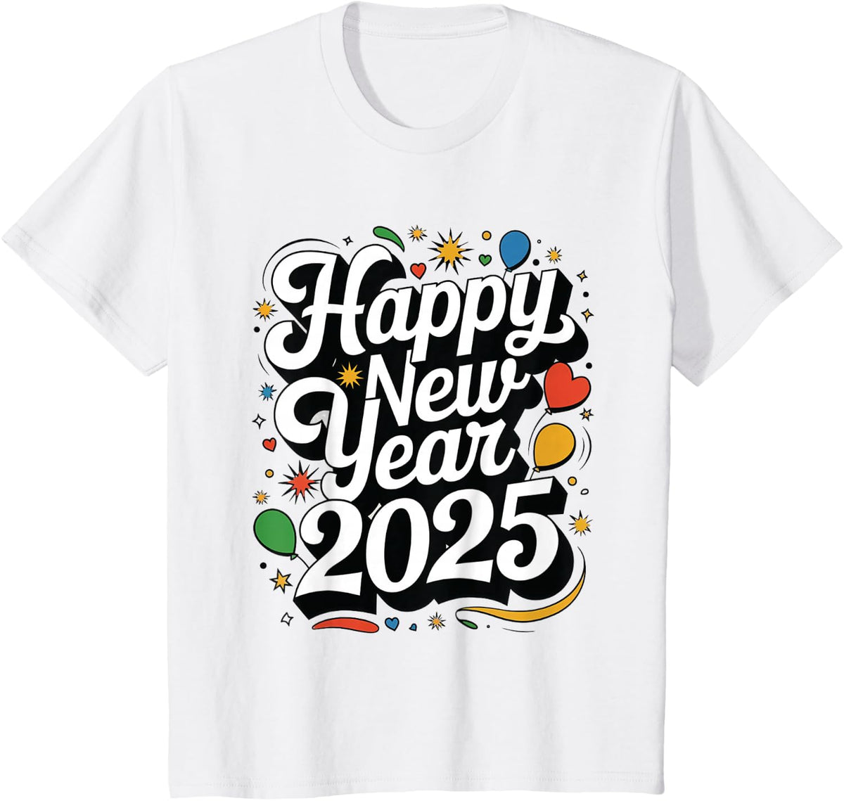 Happy New Year 2025 T-Shirt - White