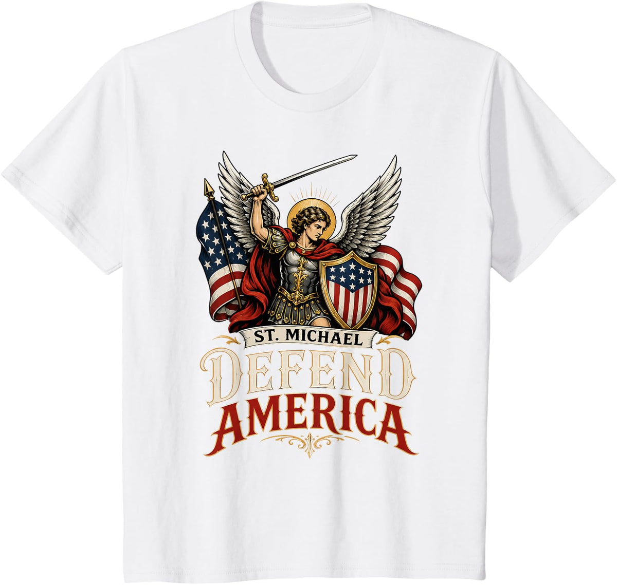 St Michael Defend America Christian Patriot Faith Freedom T-Shirt - White