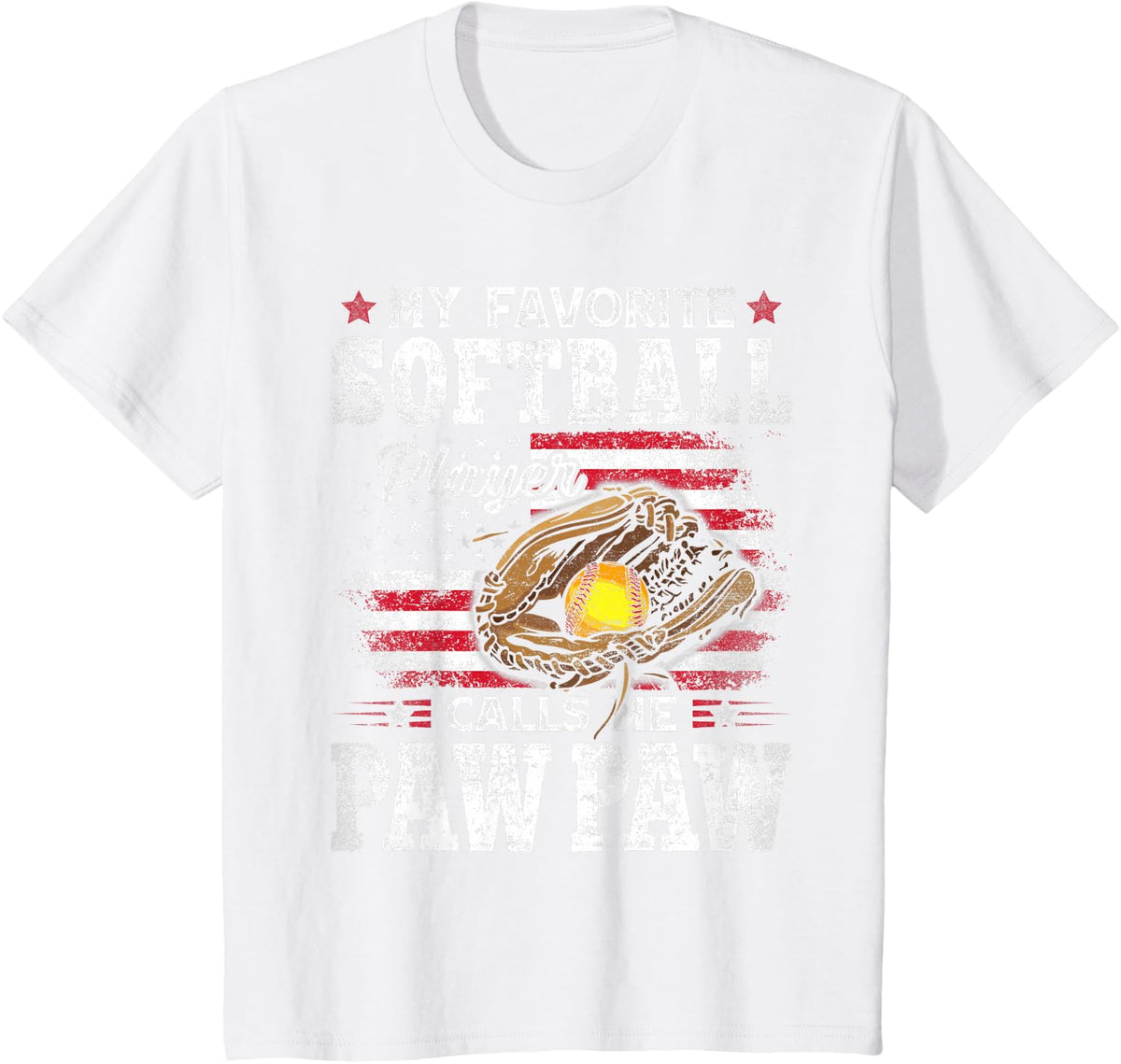 My Favorite Softball Player Calls Me Paw Paw American Flag T-Shirt - White