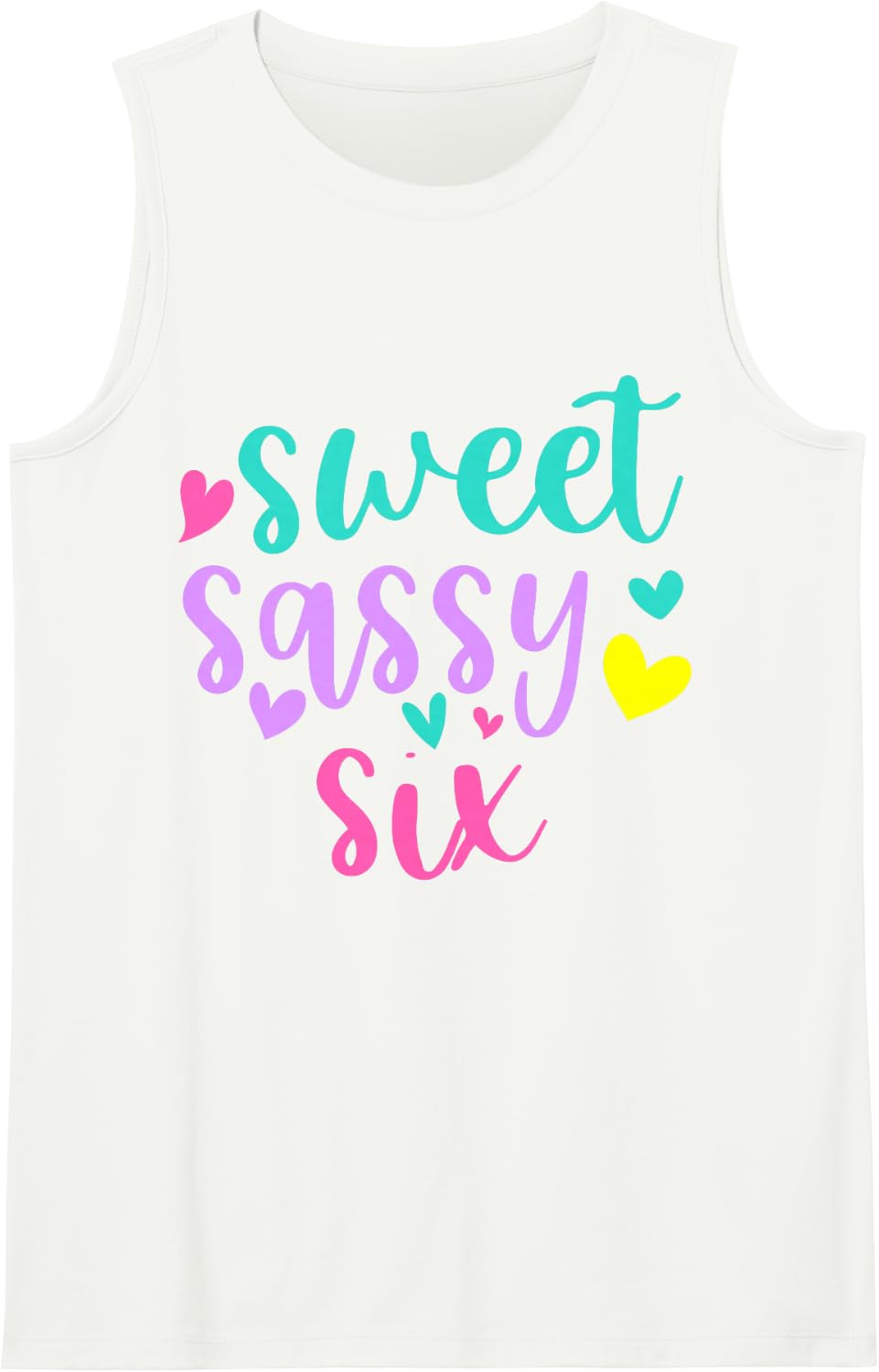 6th Birthday Sweet Sassy Six Girls 6 Years Old Birthday Sleeveless Tank Top - White
