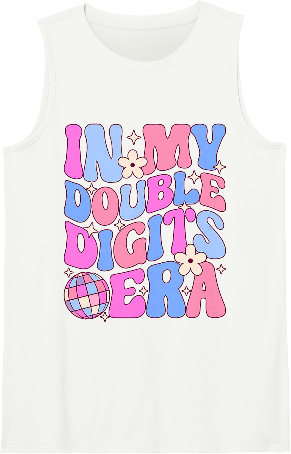 in My Double Digits Era Retro 10th Birthday 10 Year Old Girl Sleeveless Tank Top - White