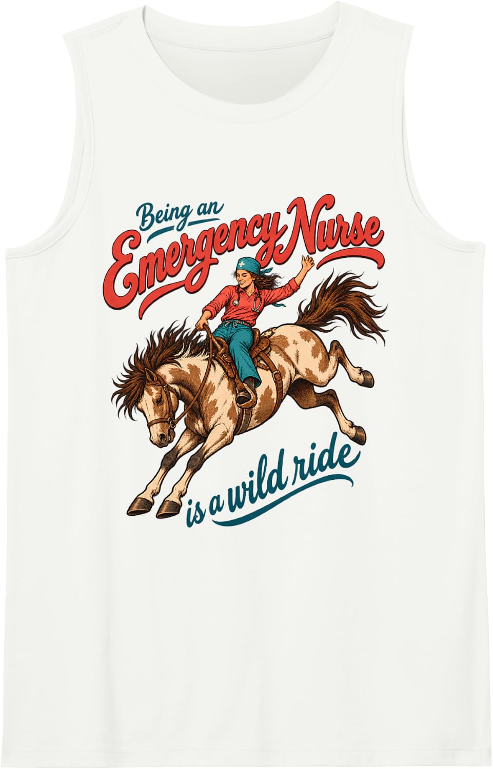Emergency Nurse Horse Rodeo Western Medical Humor Cowgirl Sleeveless Tank Top - White
