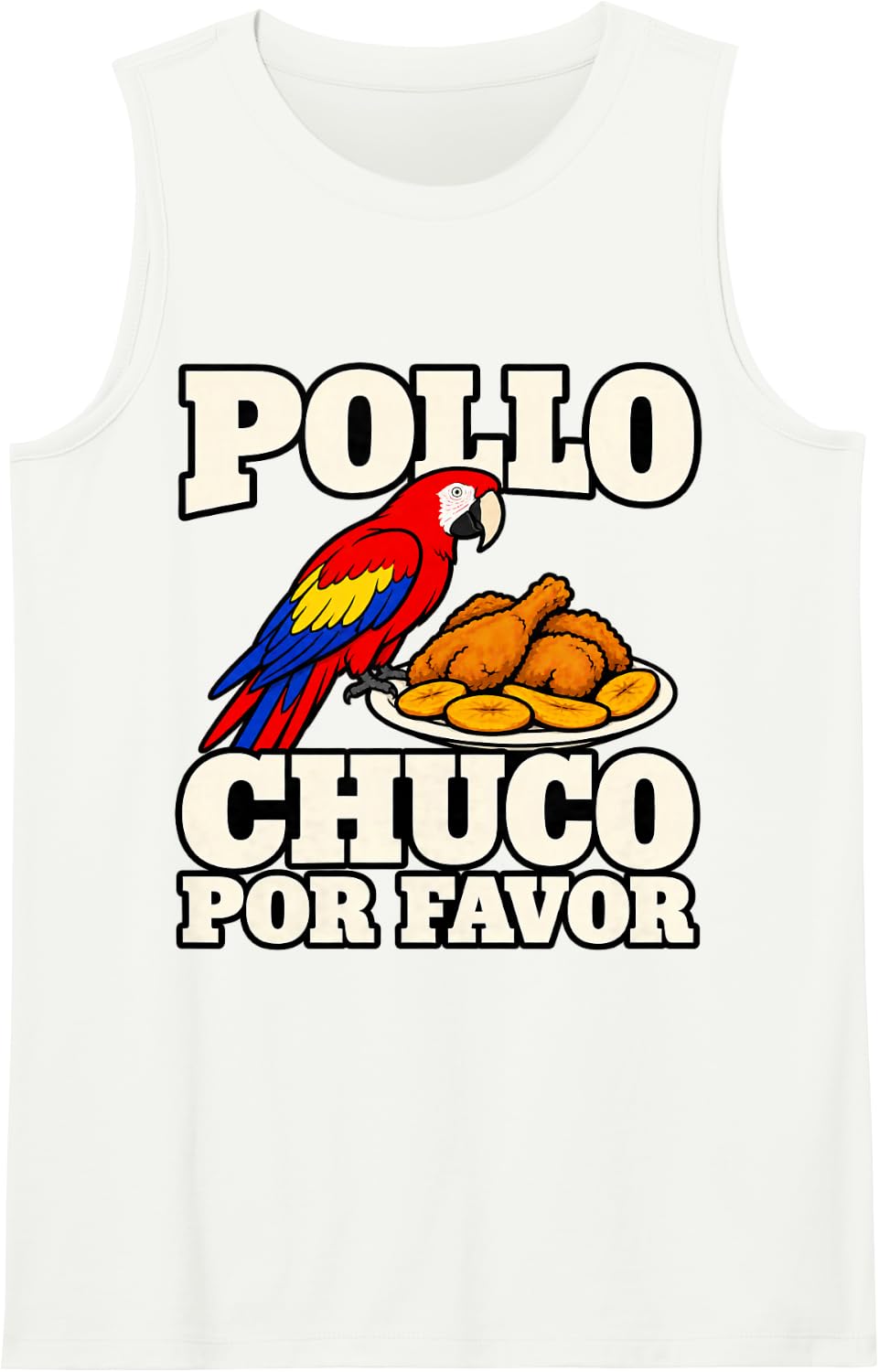 Honduran Pollo Chuco Por Favor Latina Mom Scarlet Macaw Sleeveless Tank Top - White