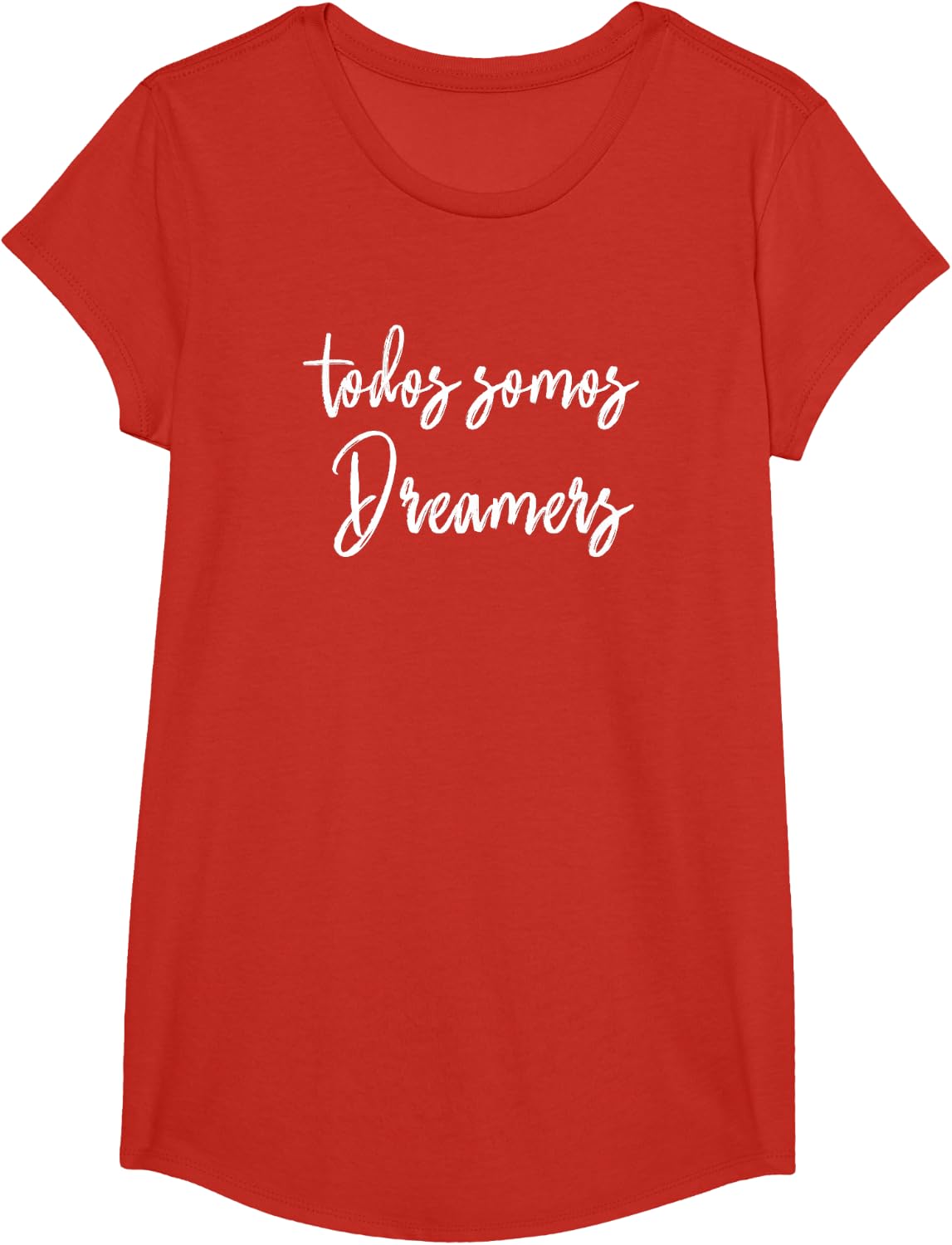 Todos Somos Dreamers - We Are all Dreamers Motivational T-Shirt - Girls Red