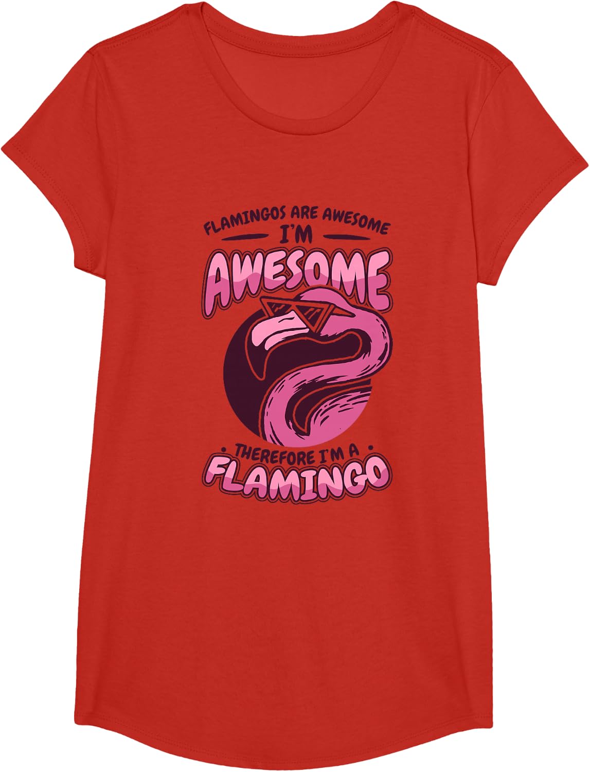 Therefore I'm A Flamingo Phoenicopterus American Flamingo T-Shirt - Girls Red