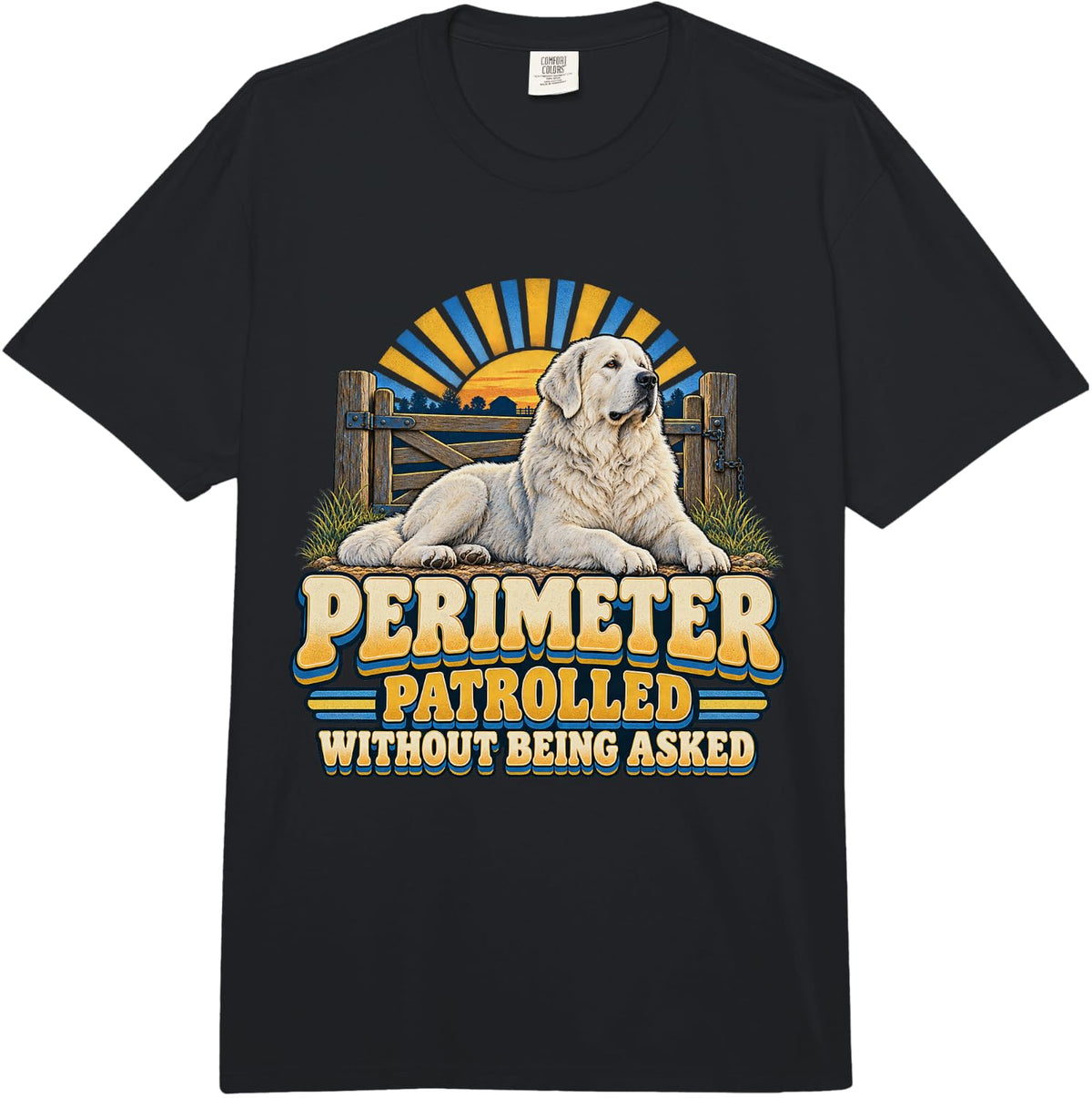 Perimeter Patrolled Without Being Asked Dog Lover Graphic Comfort Colors Adult Heavyweight T-Shirt - Adult Unisex Black