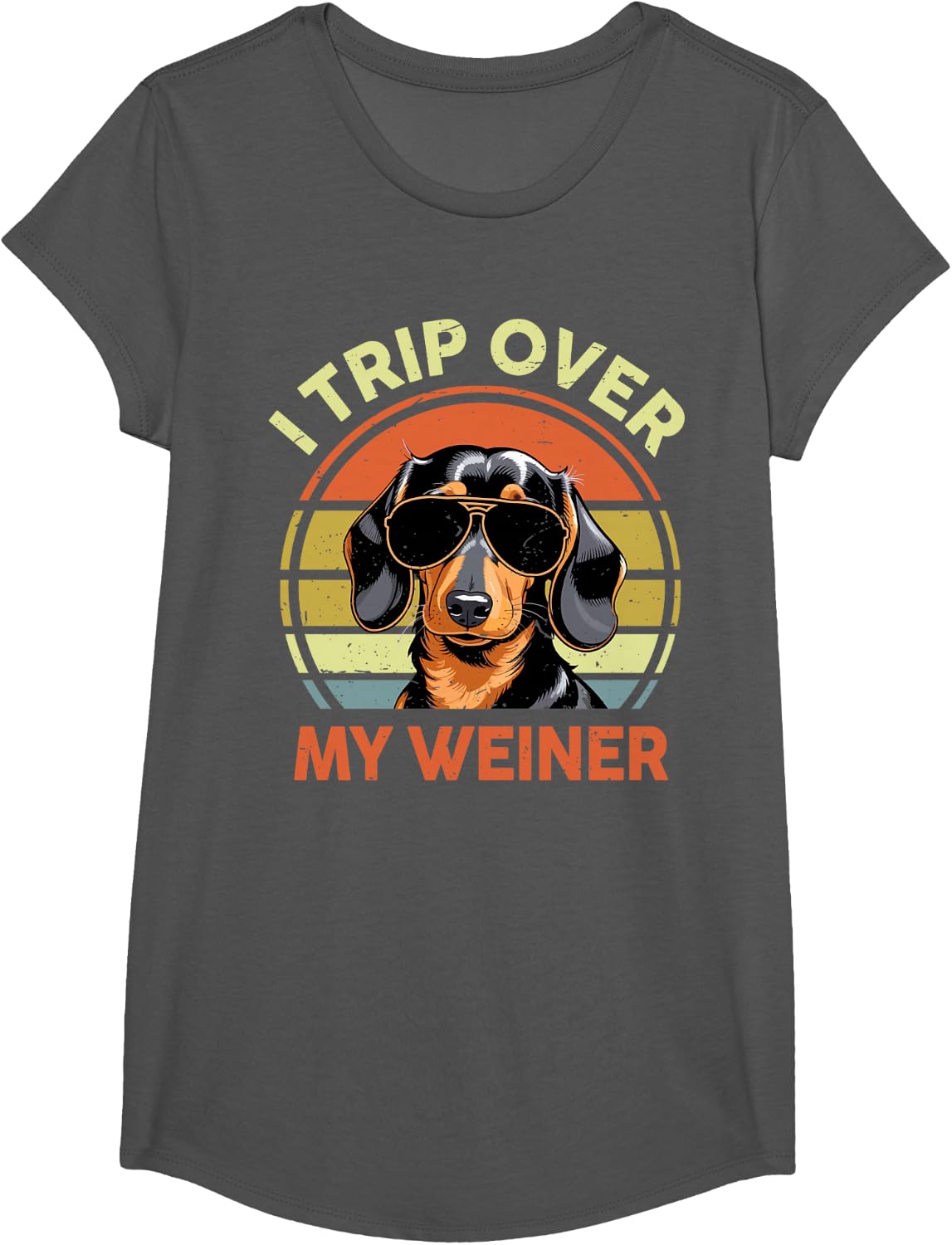 I Trip Over My Weiner Funny Dachshund Men Women Mom Dad T-Shirt - Girls Asphalt Grey