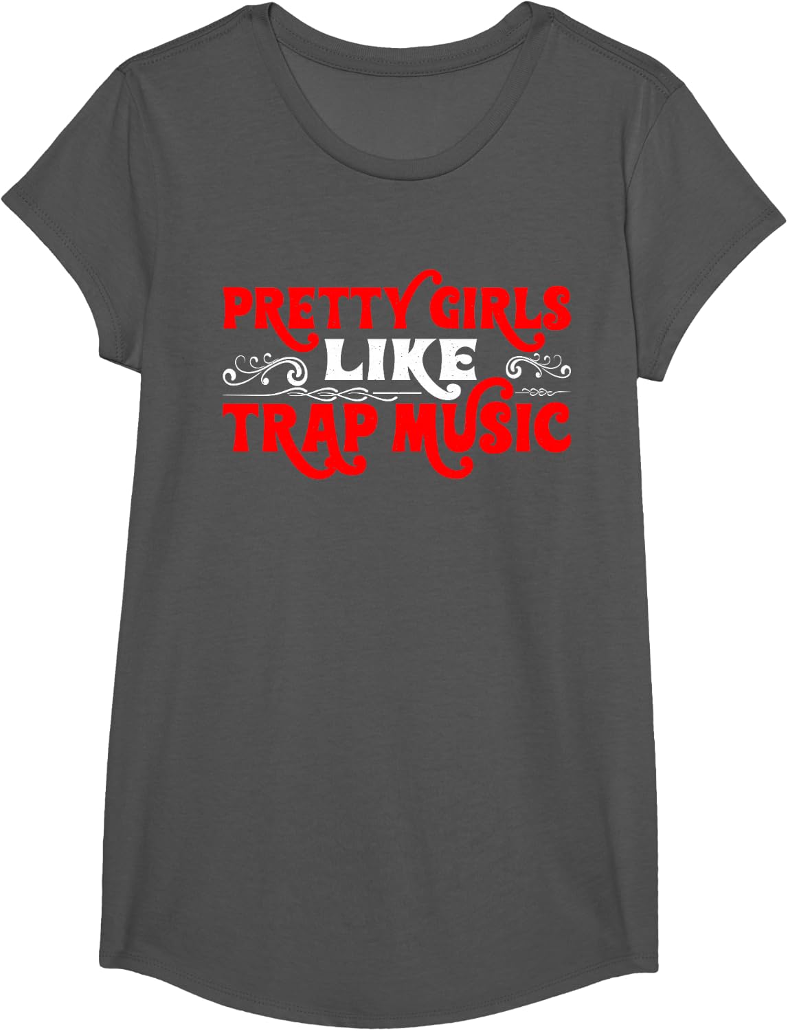 Pretty Girls Like Trap Music ||--- T-Shirt - Girls Asphalt Grey