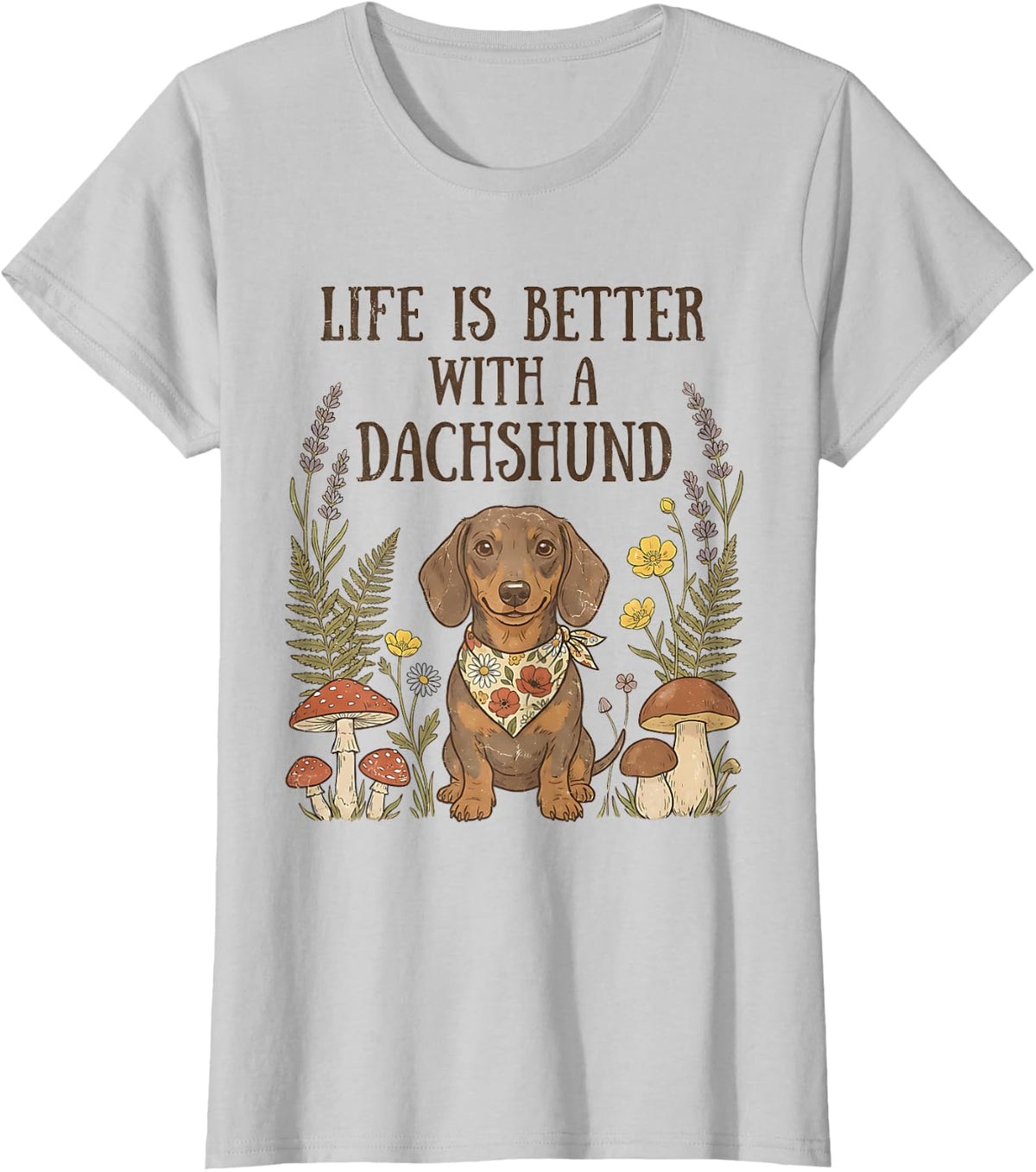 Life is Better with A Dachshund Wiener Dog Lover Weenie T-Shirt - Silver Grey