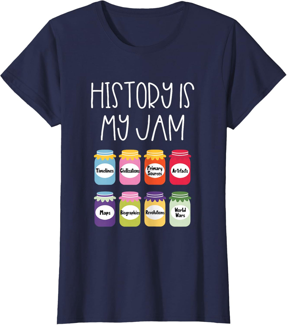History is My Jam History Teacher Social Studies Classroom T-Shirt - Navy Blue