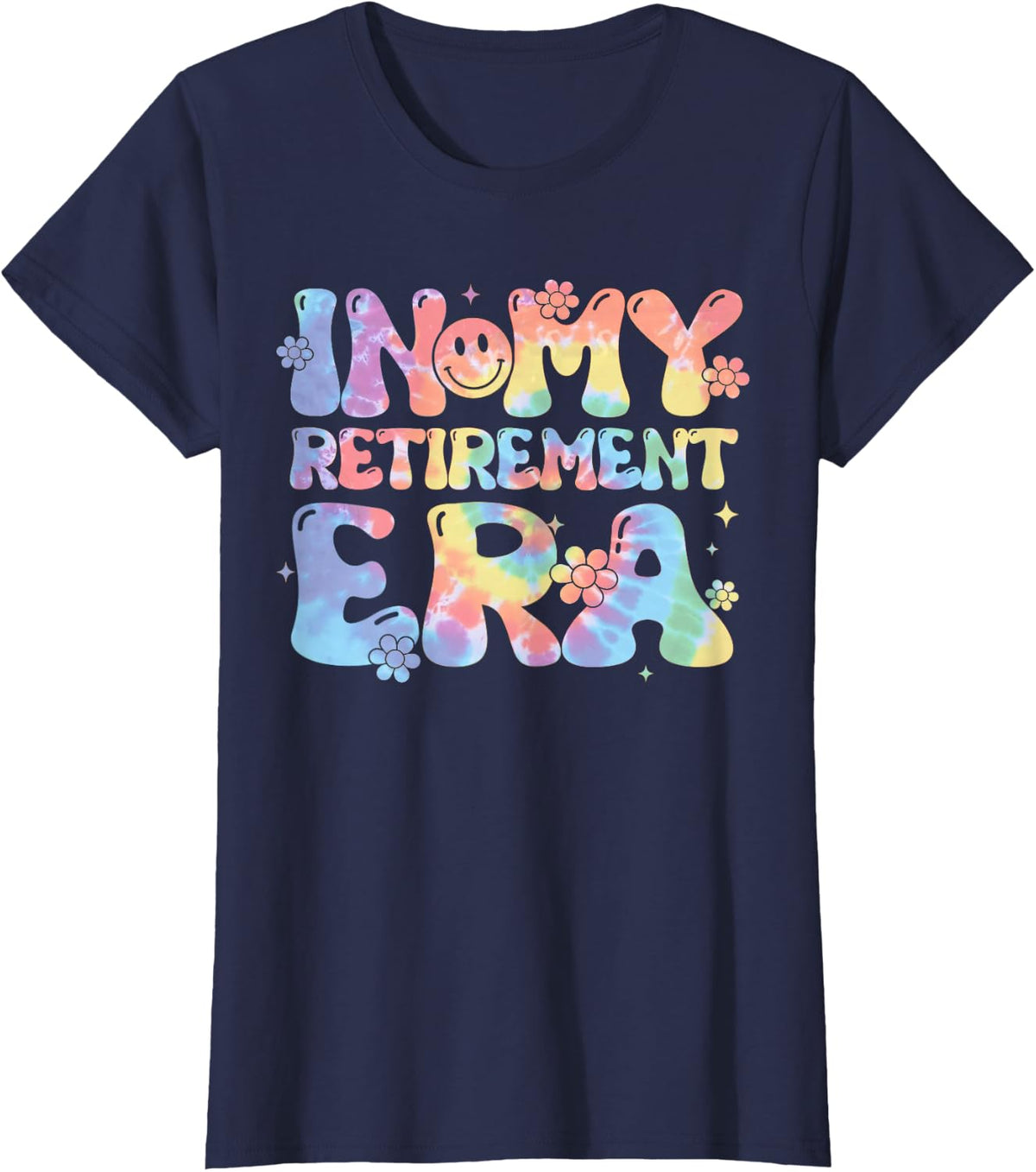 Tie dye In My Retirement Era Funny Teacher Retired Women T-Shirt - Navy Blue