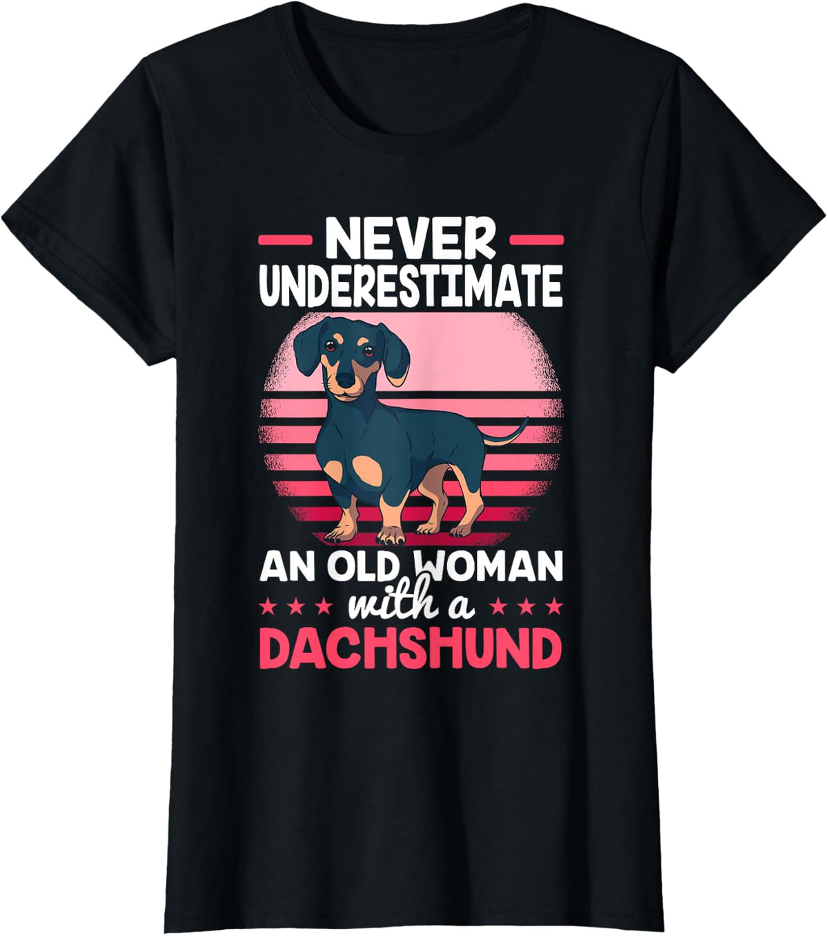 Womens Weiner Dog Miniature Dachshund Puppies Sausage Dog Doxie T-Shirt - Black