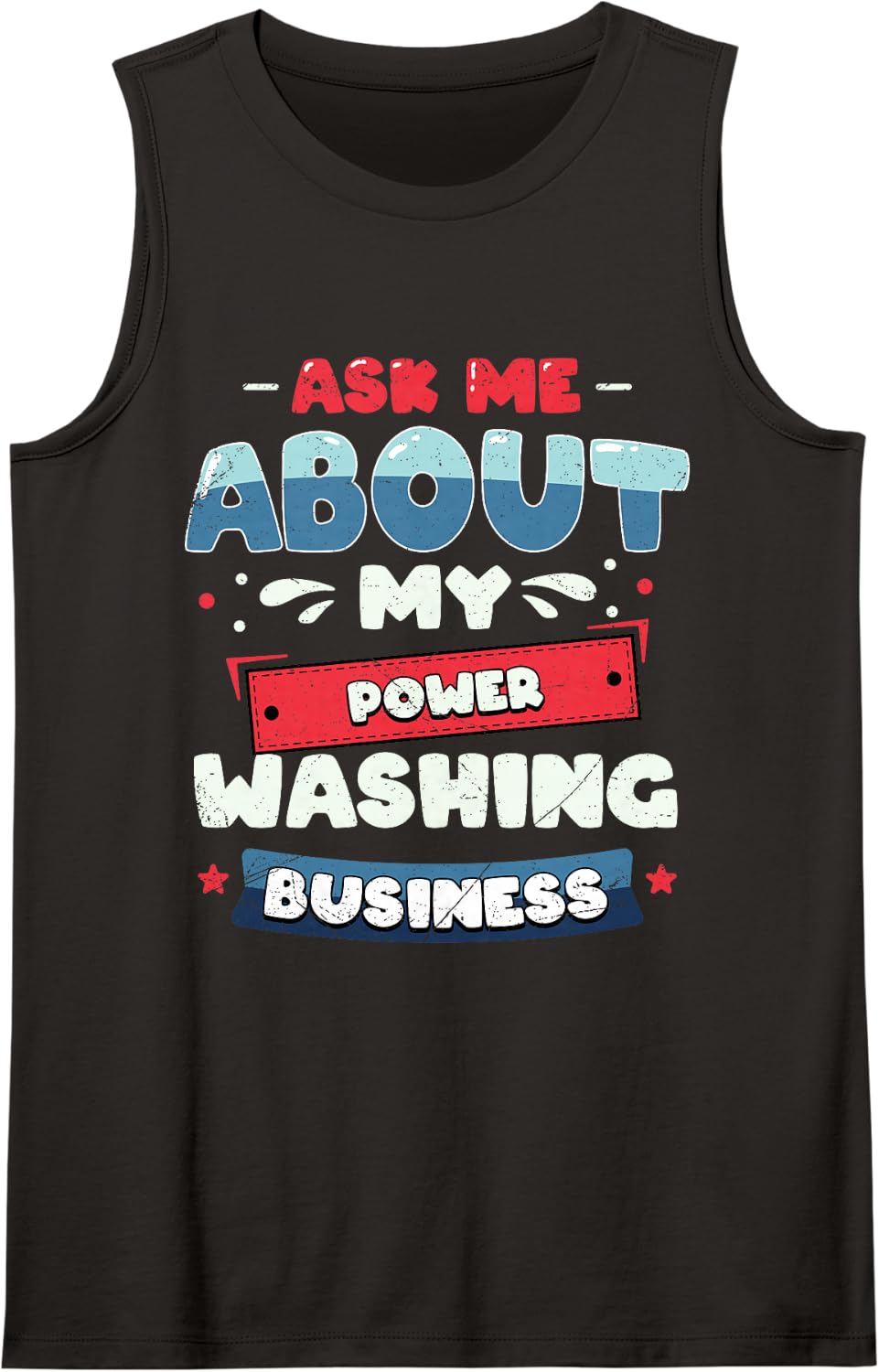 Power Washing Business Sleeveless Tank Top - Black
