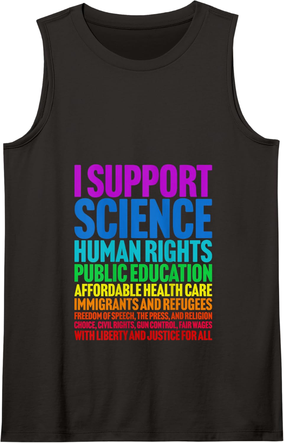 I Support Progressive Liberal Democratic Causes Protest Tank Top - Black