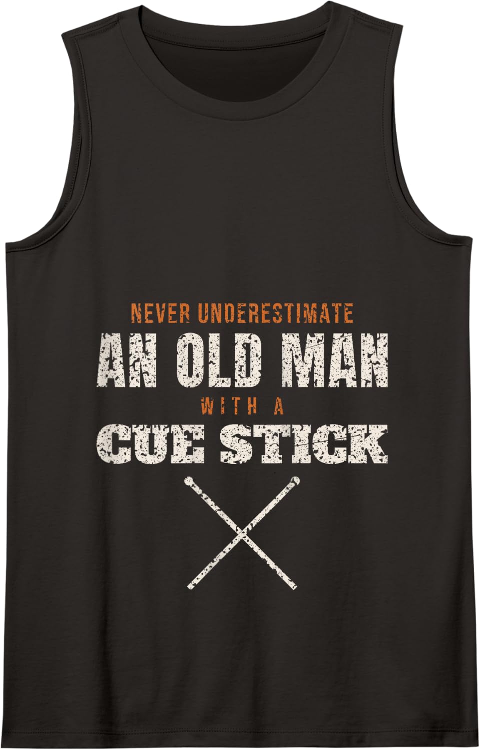 Never Underestimate an Old Man with A Cue Stick Billiards Tank Top - Black