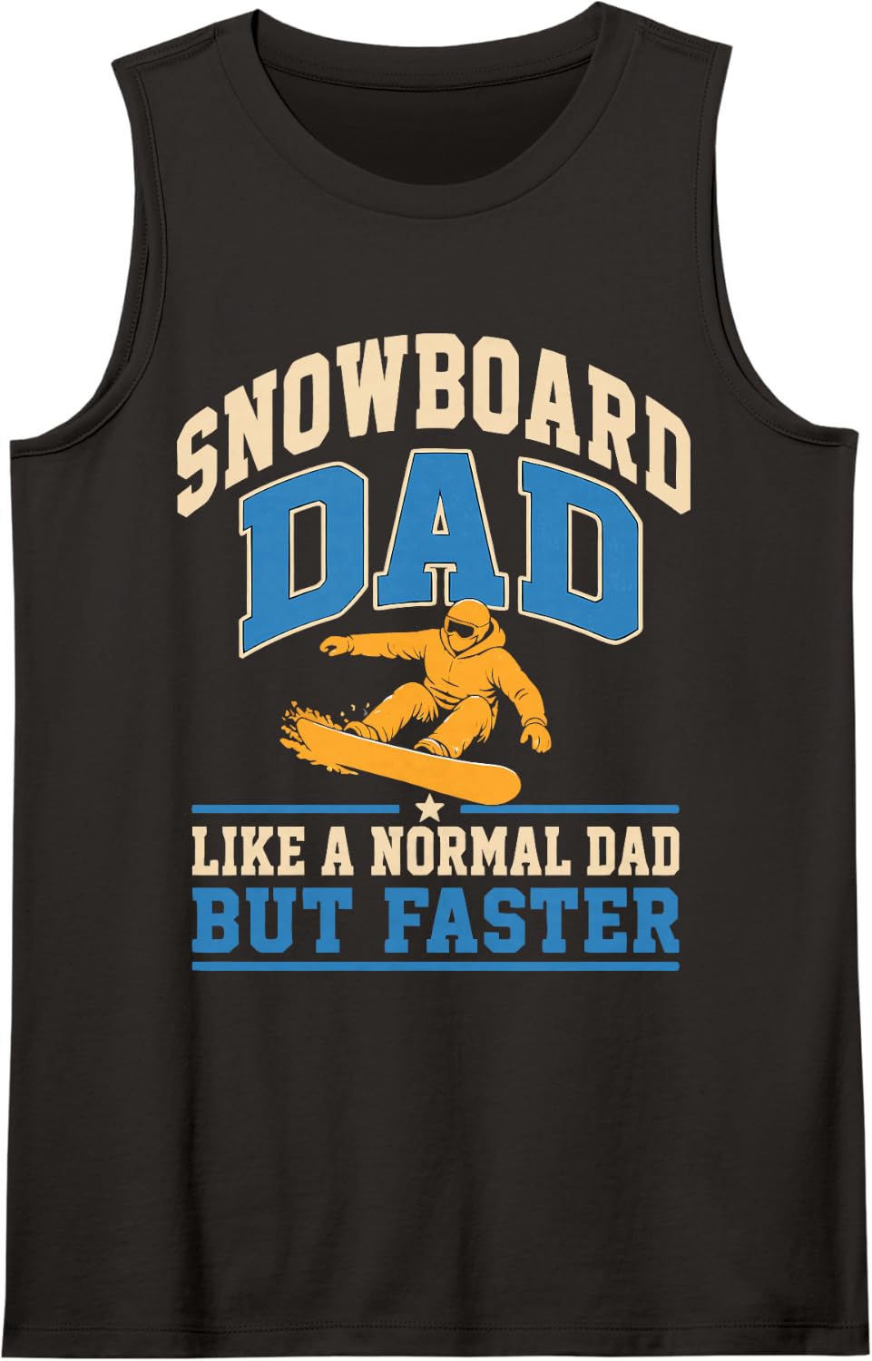 Snowboard Dad Snowboarding Father Boarder Sleeveless Tank Top - Black