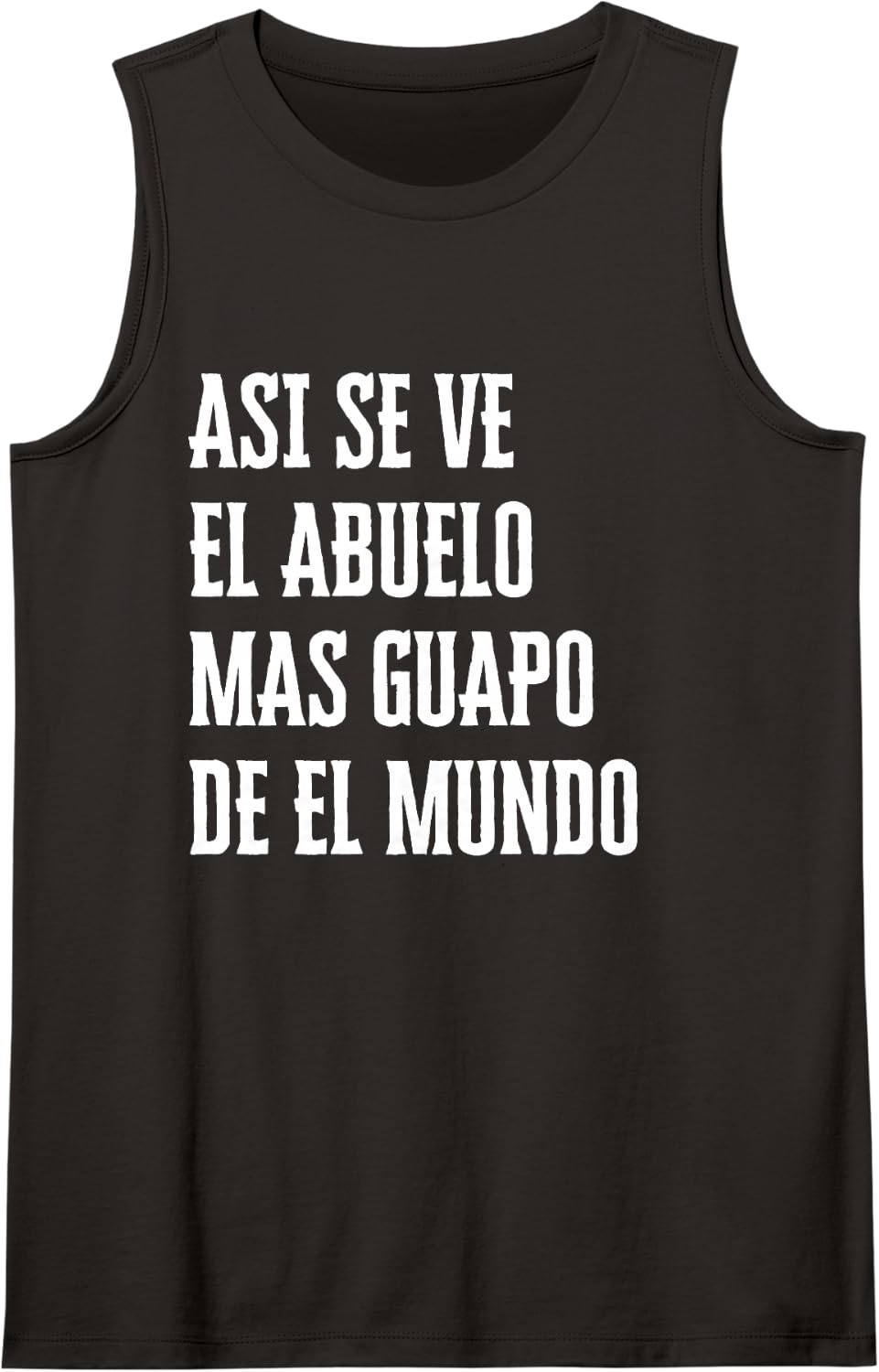 Asi Se Ve El Abuelo Mas Guapo De El Mundo Spanish Grandpa Sleeveless Tank Top - Black
