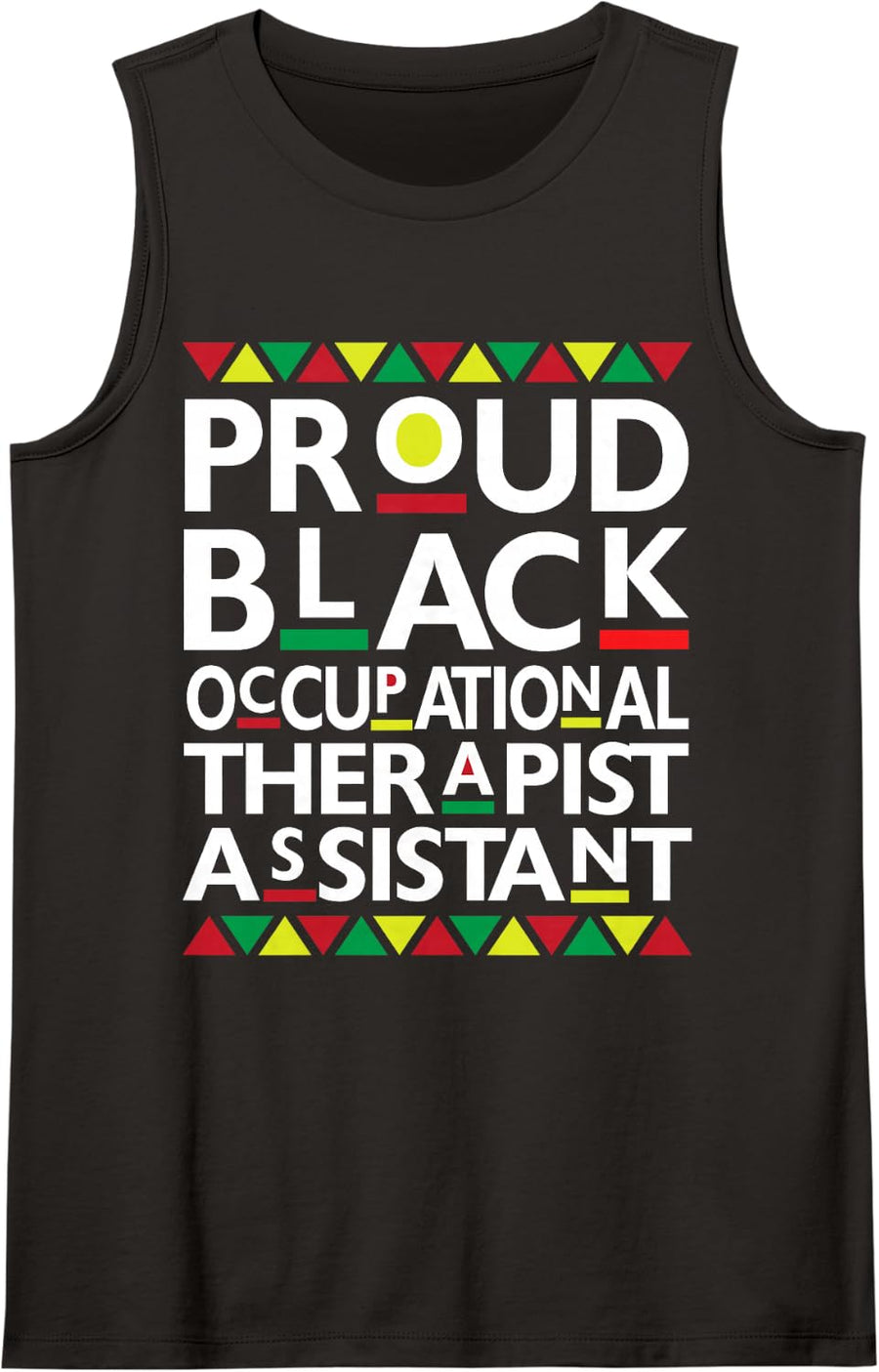 Proud Black Occupational Therapist Assistant Pride Sleeveless Tank Top - Black