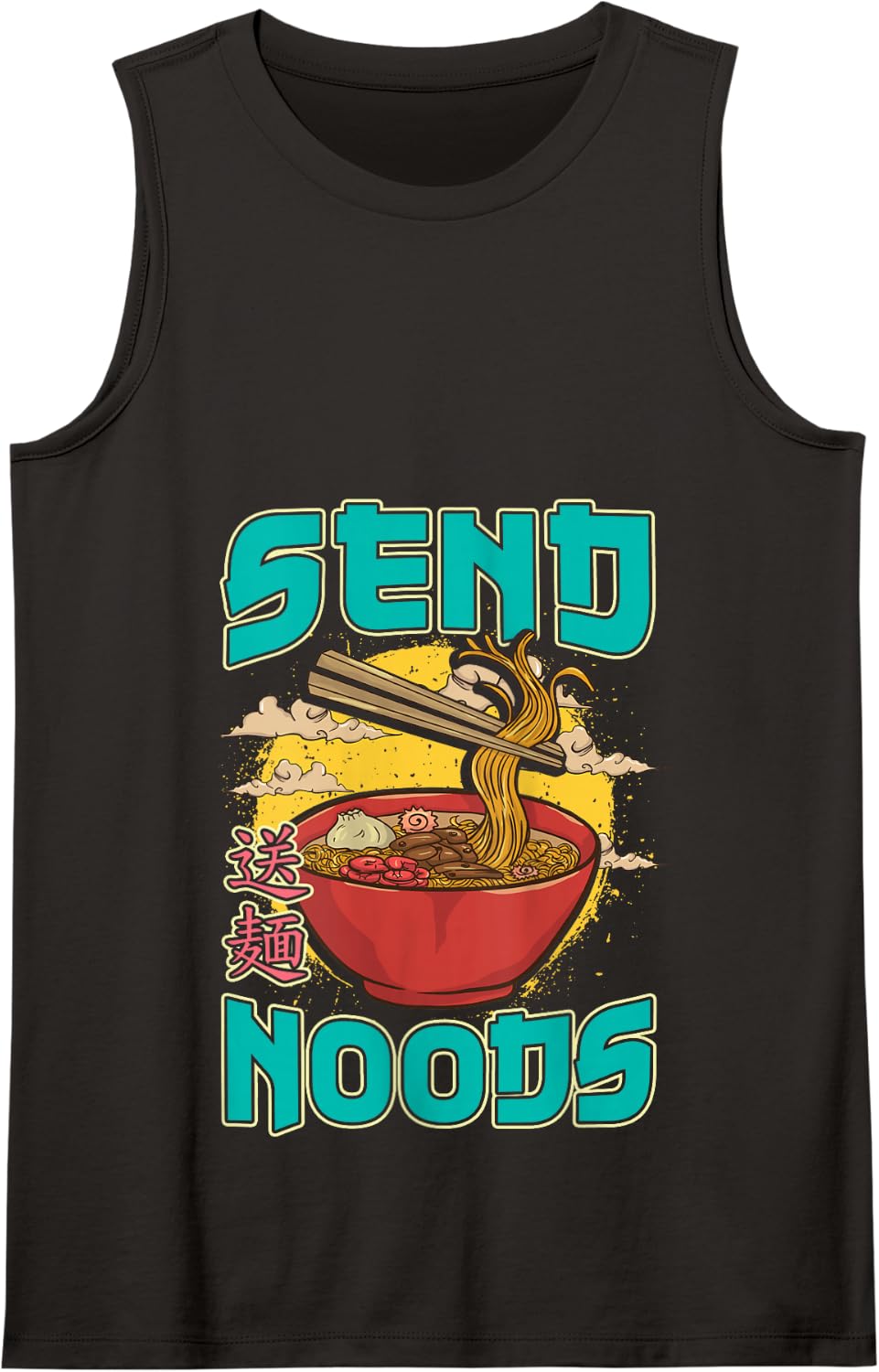 Send Noods Ramen Japanese Noodles Pho Bowl Anime Gag Gift Tank Top Small - Black