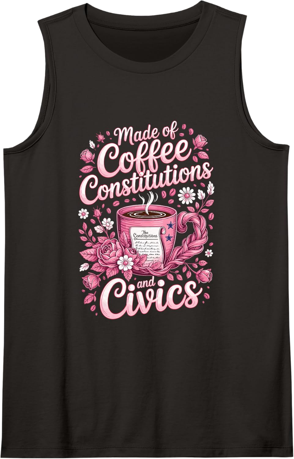 Made of Coffee Constitutions and Civics Sleeveless Tank Top - Black