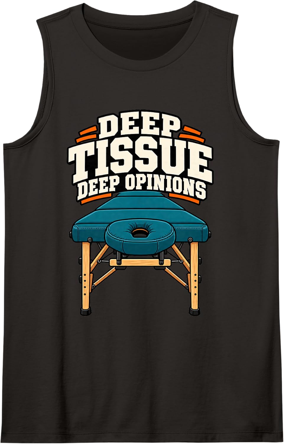 Massage Therapist Deep Tissue Deep Opinions Table Spa Funny Sleeveless Tank Top - Black