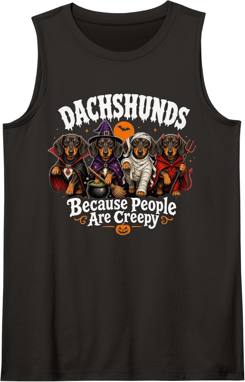 Dachshunds Because People are Creepy Halloween Sleeveless Tank Top - Black