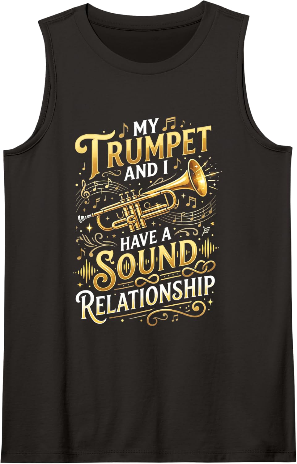 Trumpet and I Have Sound Relationship Trumpet Player Music Tank Top - Black