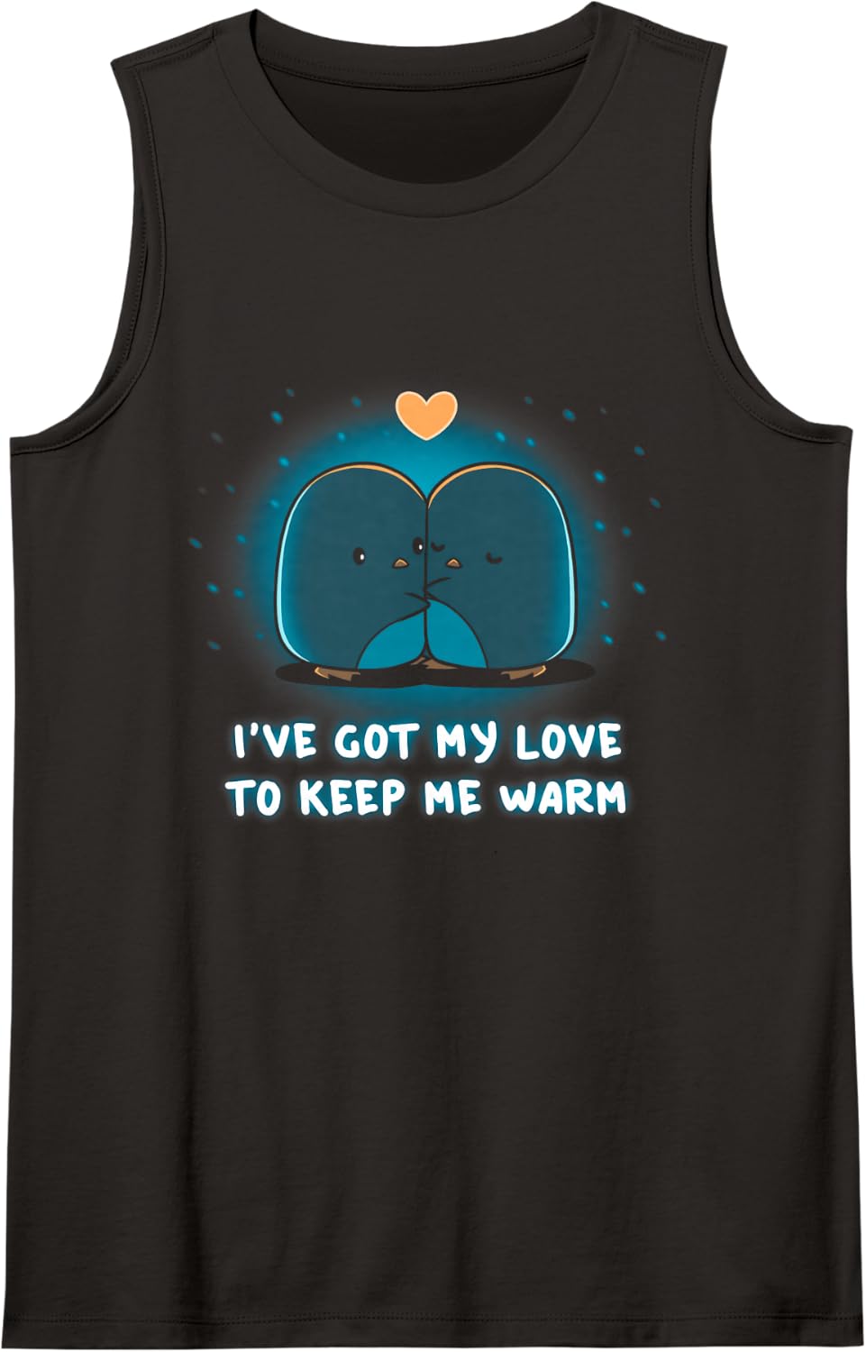 I_ve Got My Love to Keep Me Warm Tshirt Sleeveless Tank Top - Black