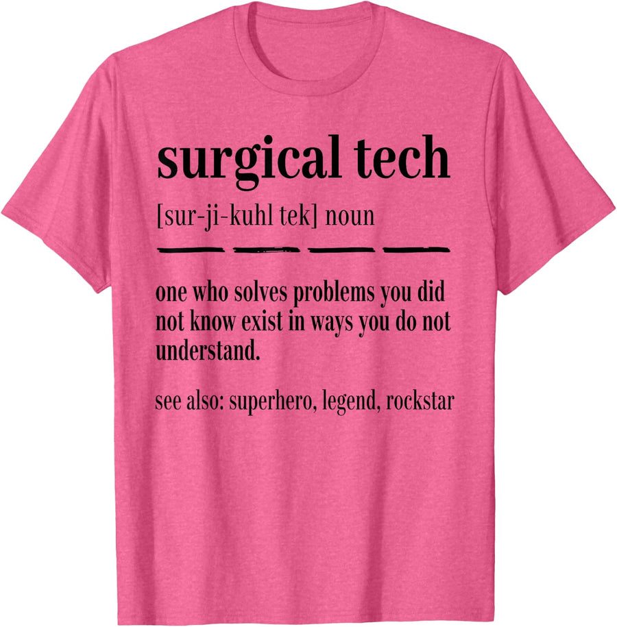 Surgical Tech Definition Noun Medical T-Shirt - Pink Heather