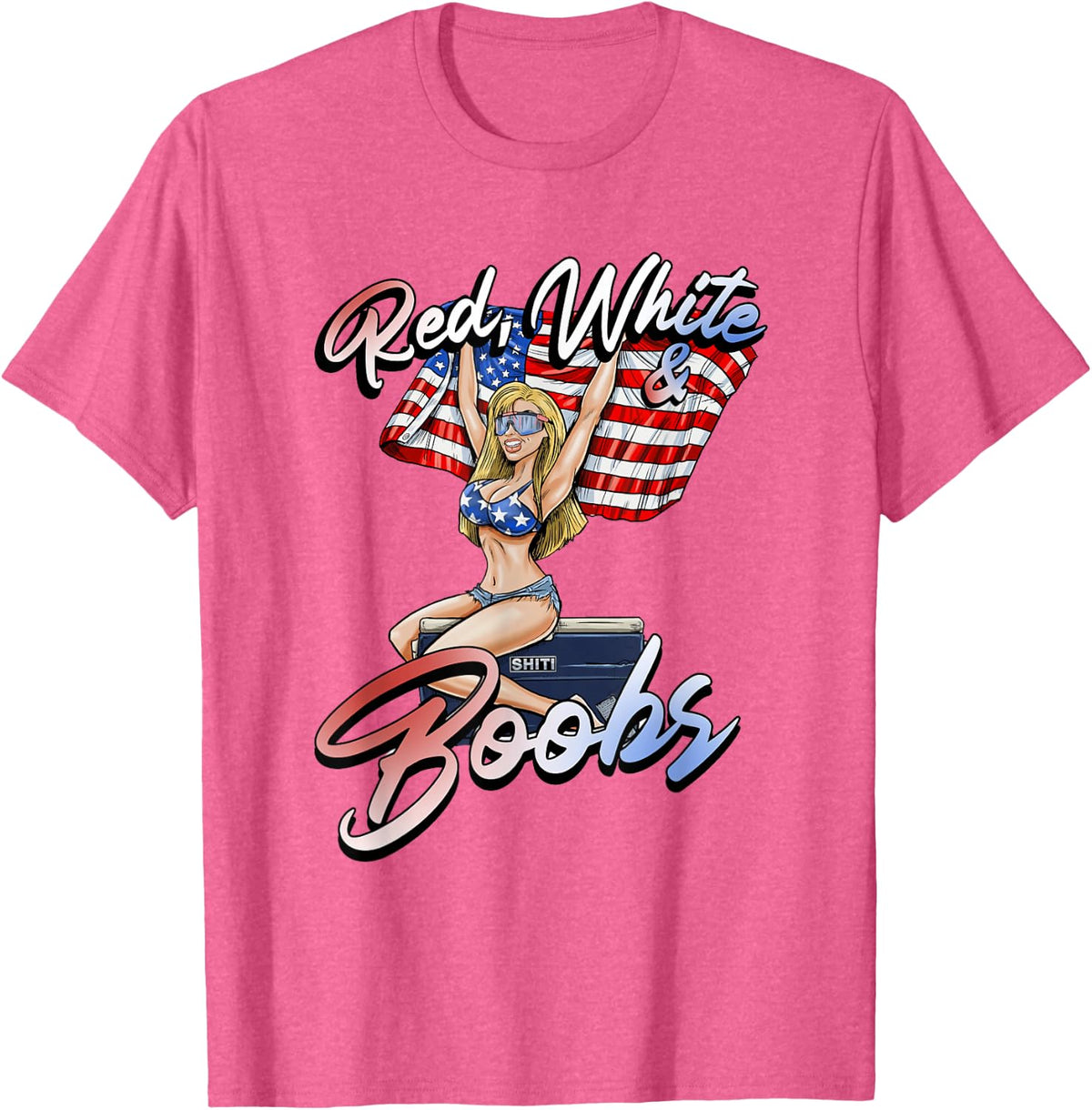 Red White and Boobs Shiti Coolers Happy 4th of July T-Shirt - Pink Heather