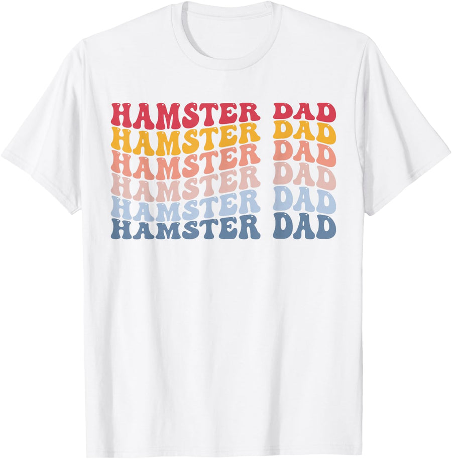 Hamster Dad Hamster Lover Hammy T-Shirt - White