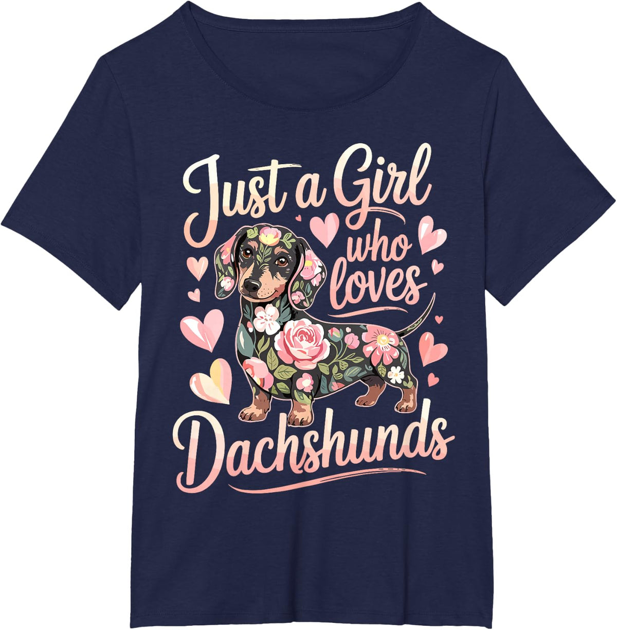 Just A Girl Who Loves Dachshunds T-Shirt Cute Dachshund Tee for Women - Navy Blue