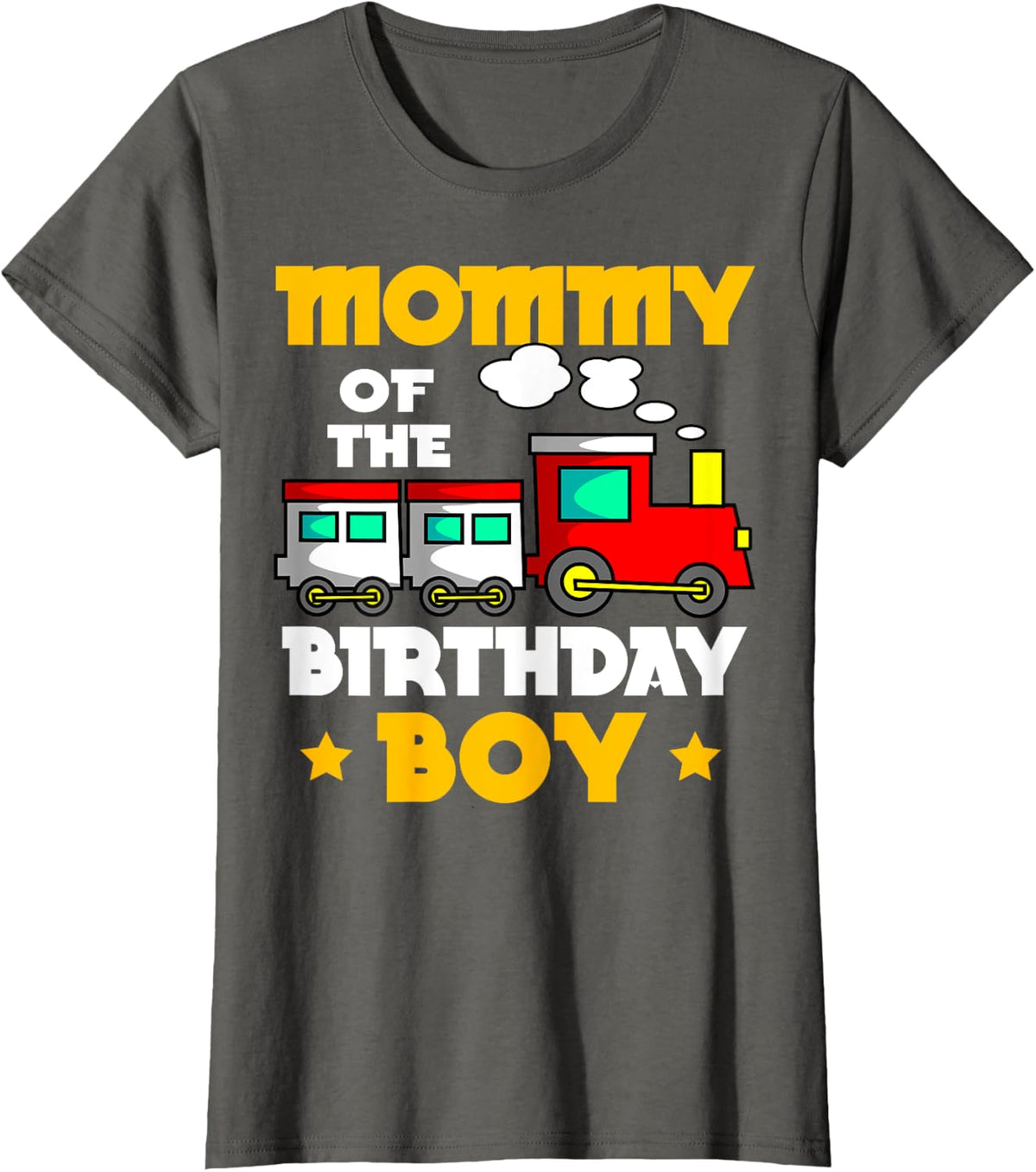 Mommy Of The Birthday Boy Train Railway Bday Celebration T-Shirt - Asphalt Grey