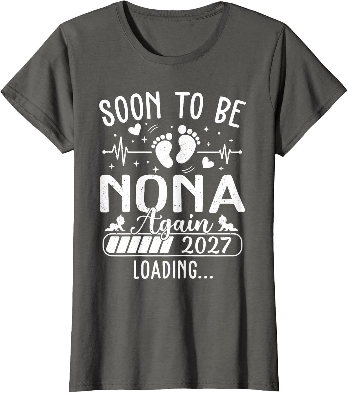 Soon to Be Nona Again 2027 Loading T-Shirt - Asphalt Grey