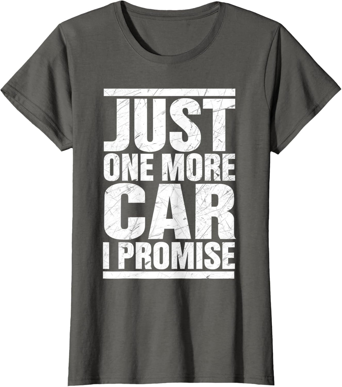 Just One More Car I Promise - Funny fingers crossed T-Shirt - Asphalt Grey