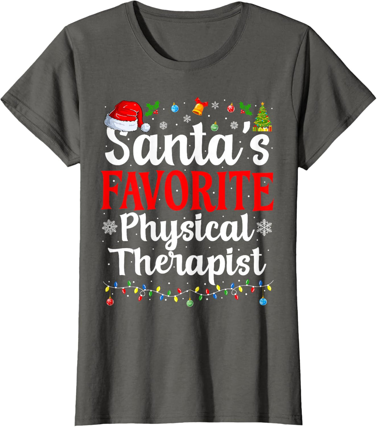 Santa's Favorite Physical Therapist Christmas Physical PT T-Shirt - Asphalt Grey