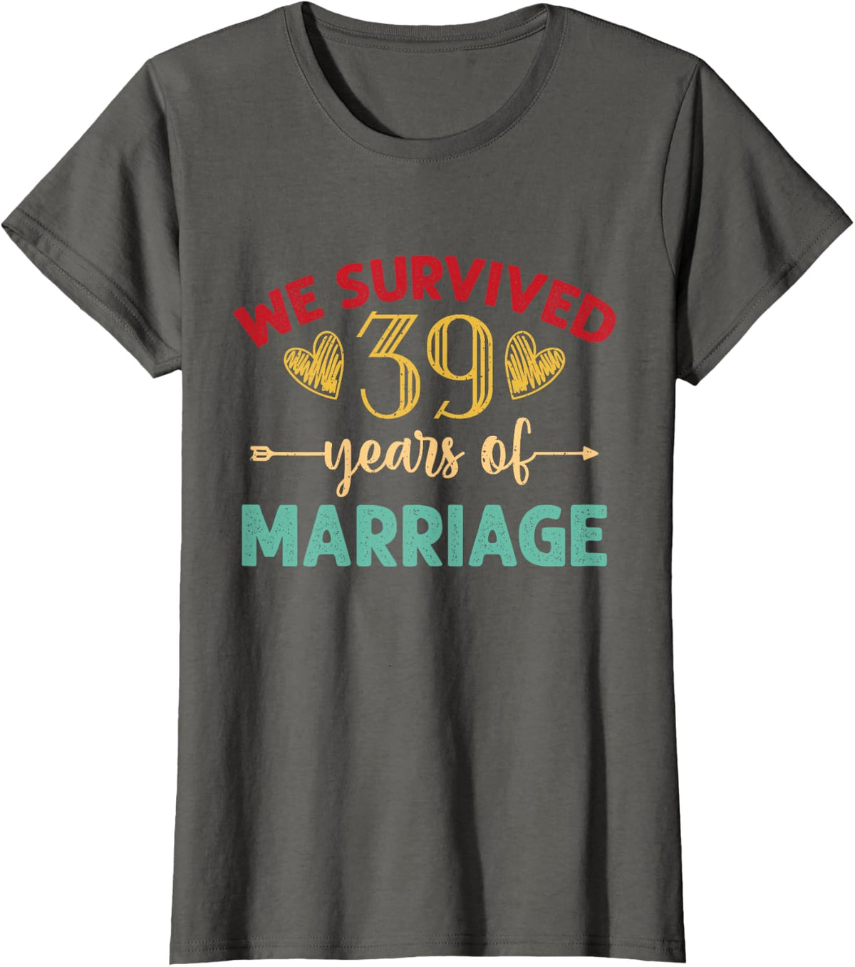 We Survived 39 Years of Marriage Couple 39th Anniversary T-Shirt - Asphalt Grey